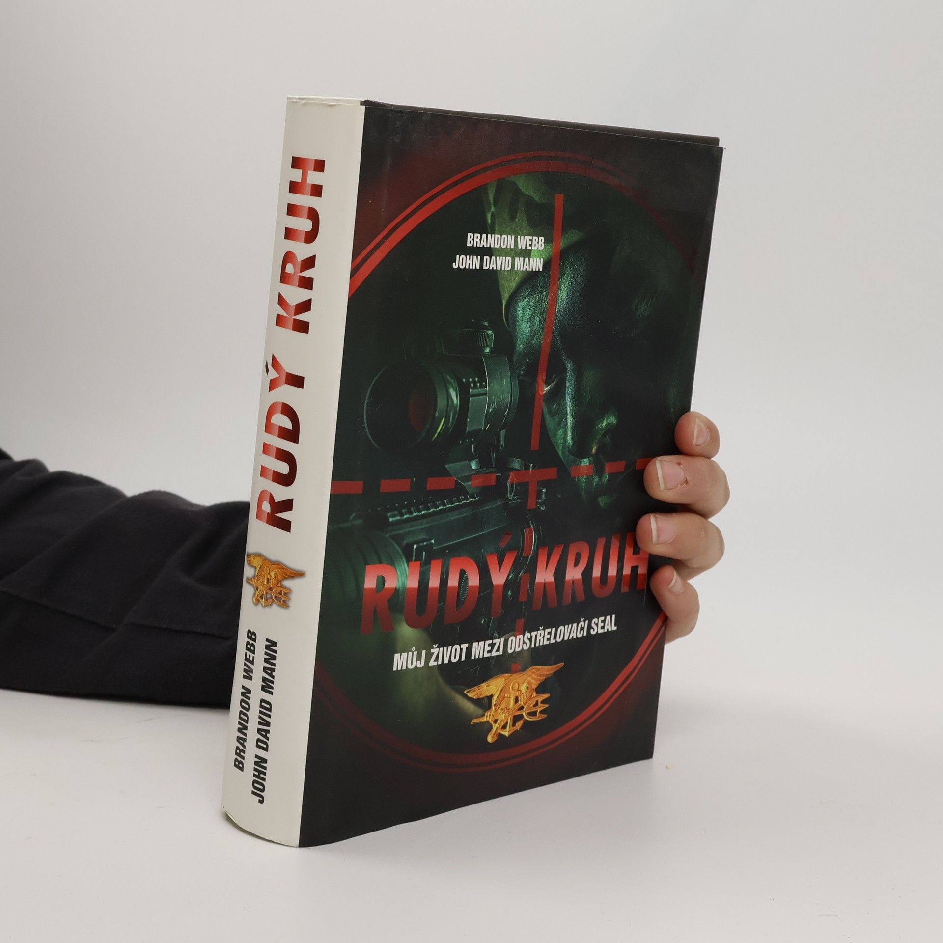 Brandon Webb Rudý kruh : můj život mezi odstřelovači SEAL