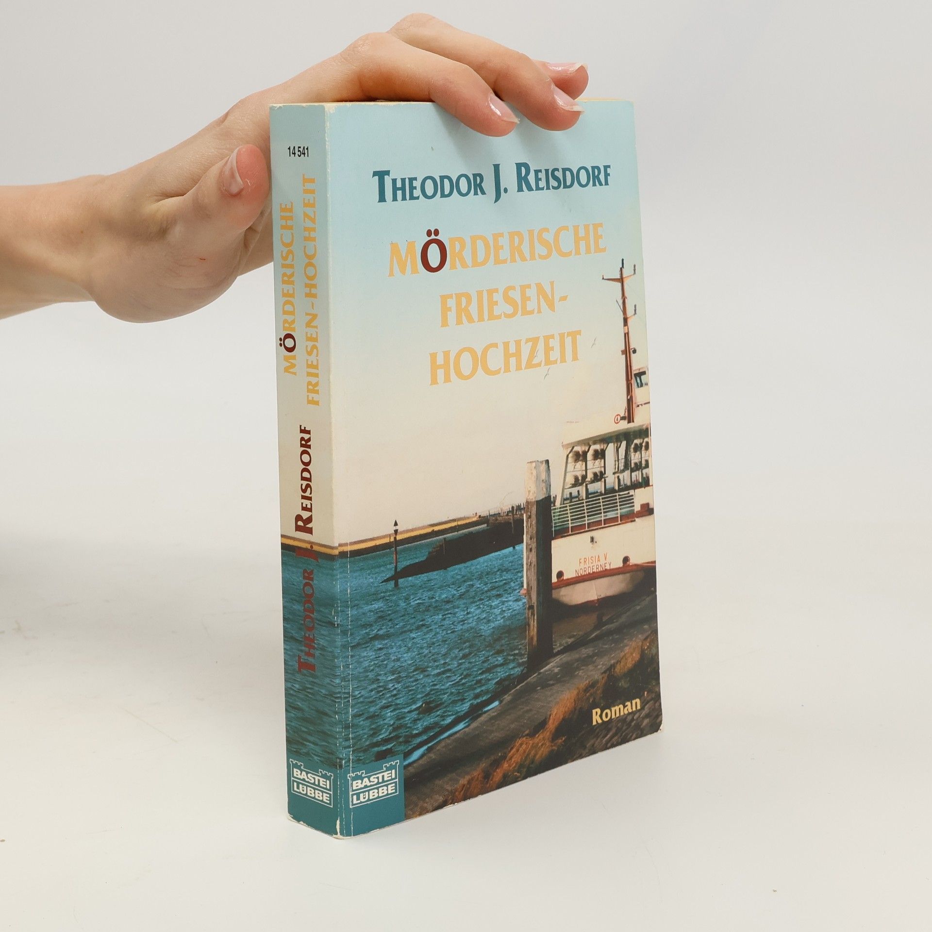 Theodor J. Reisdorf Mörderische Friesenhochzeit