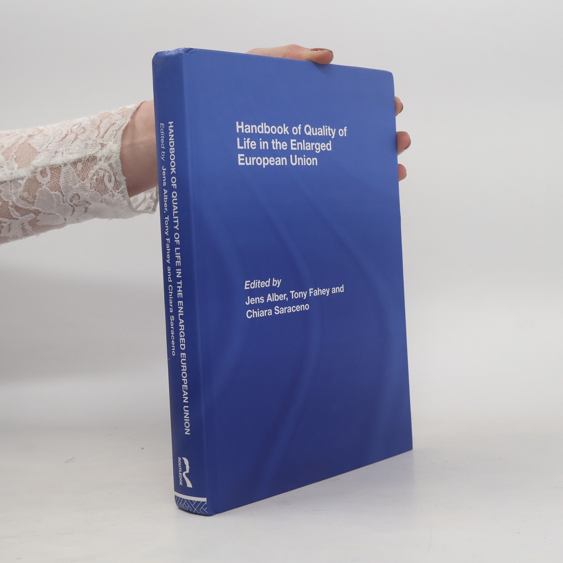 Handbook of Quality of Life in the Enlarged European Union