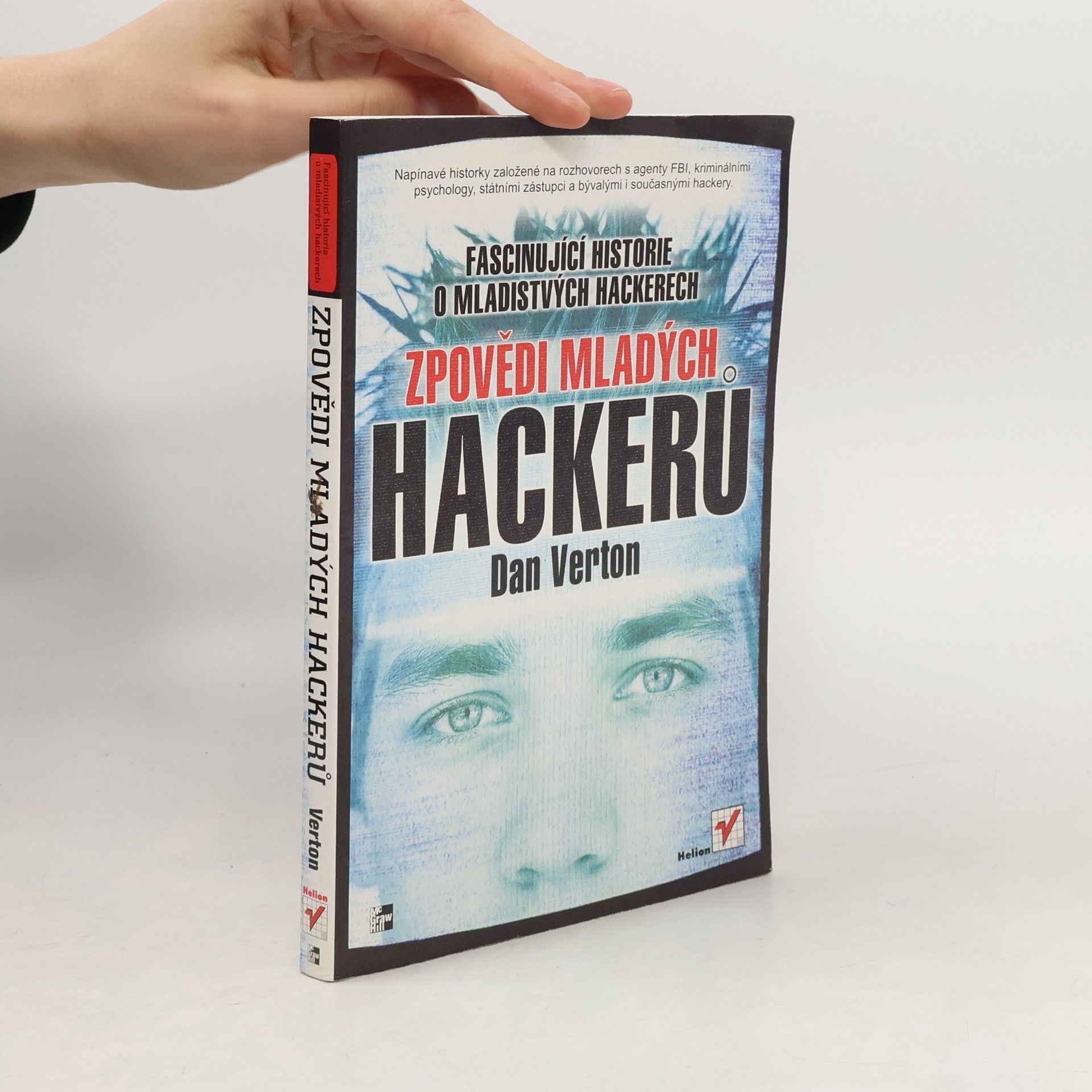 Dan Verton Zpovědi mladých hackerů