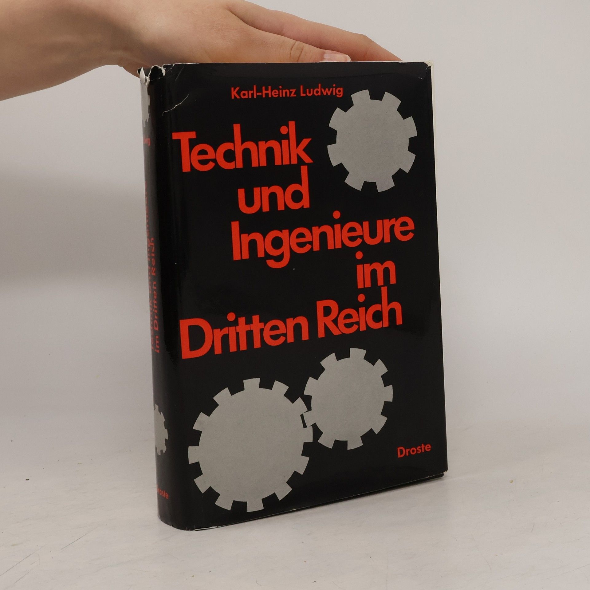 Karl Heinz Ludwig Technik und Ingenieure im Dritten Reich