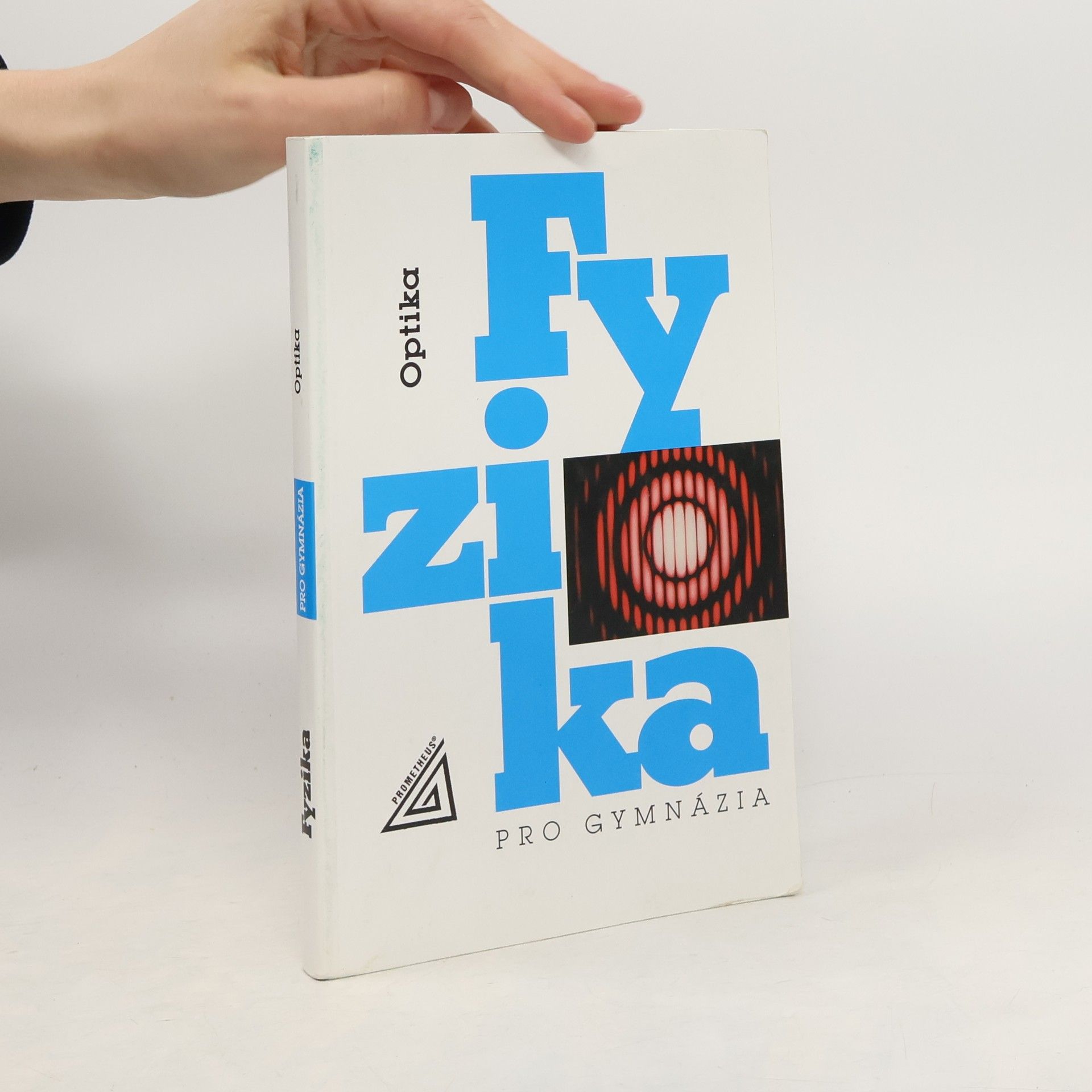 Oldřich Lepil Fyzika pro gymnázia. Optika
