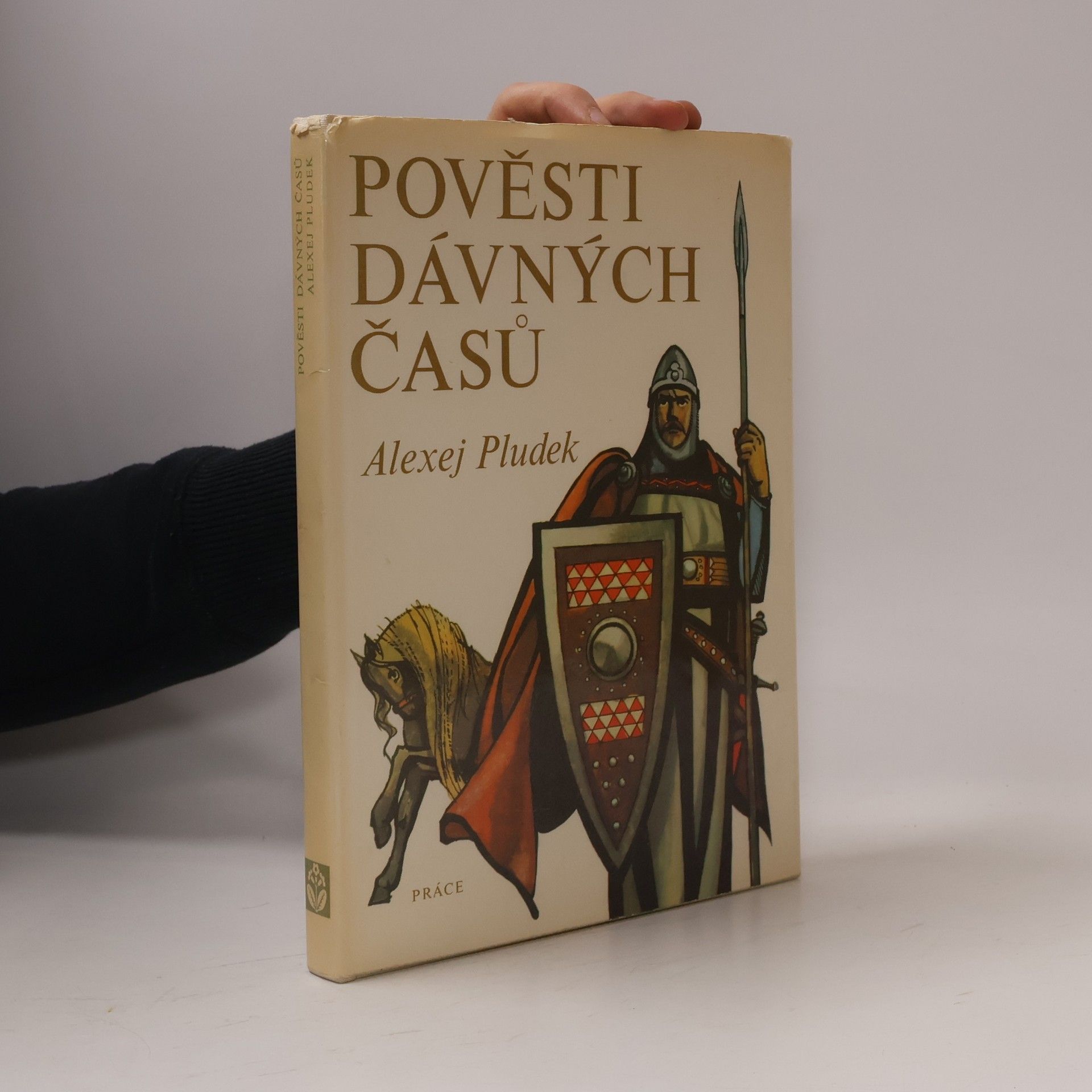 Alexej Pludek Pověsti dávných časů