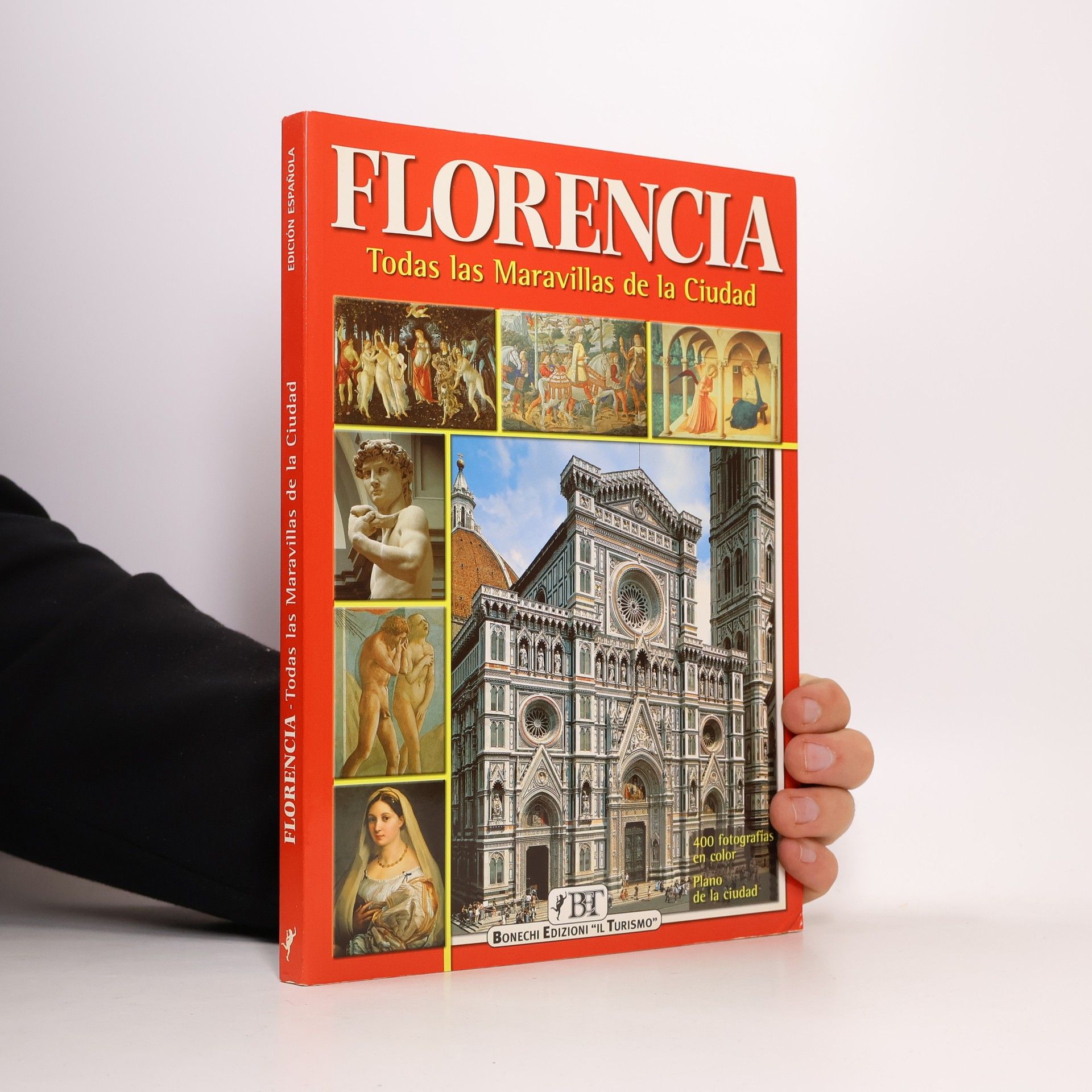 Florencia. Todas las maravillas de la ciudad - Edición Española