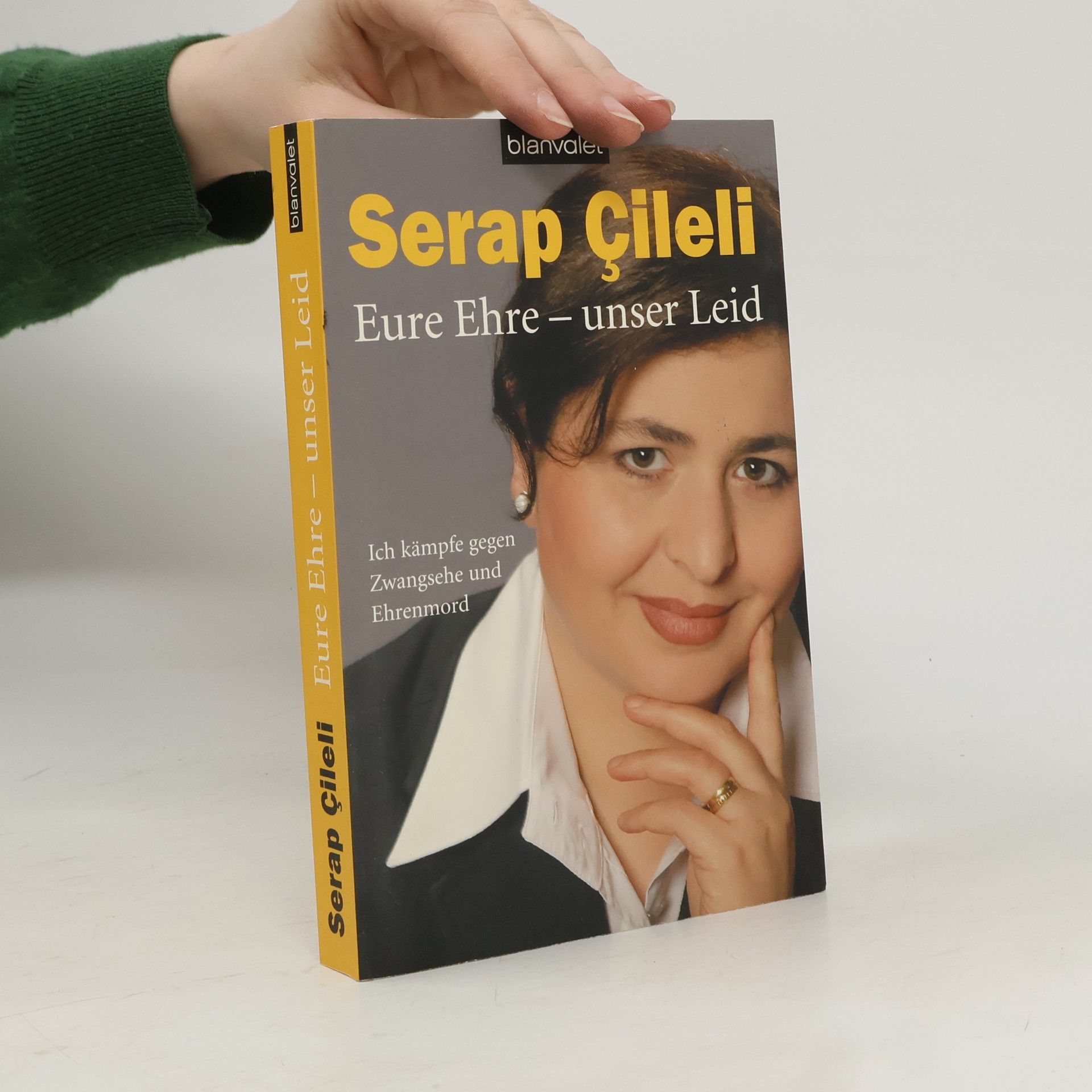 Serap Çileli Eure Ehre - unser Leid