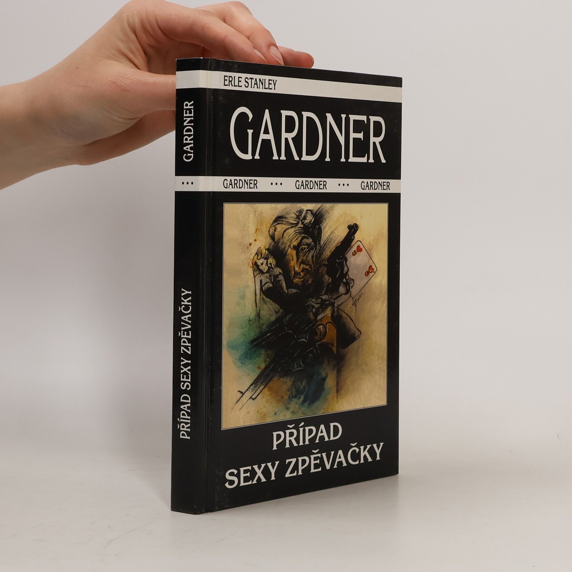 Erle Stanley Gardner Případ sexy zpěvačky