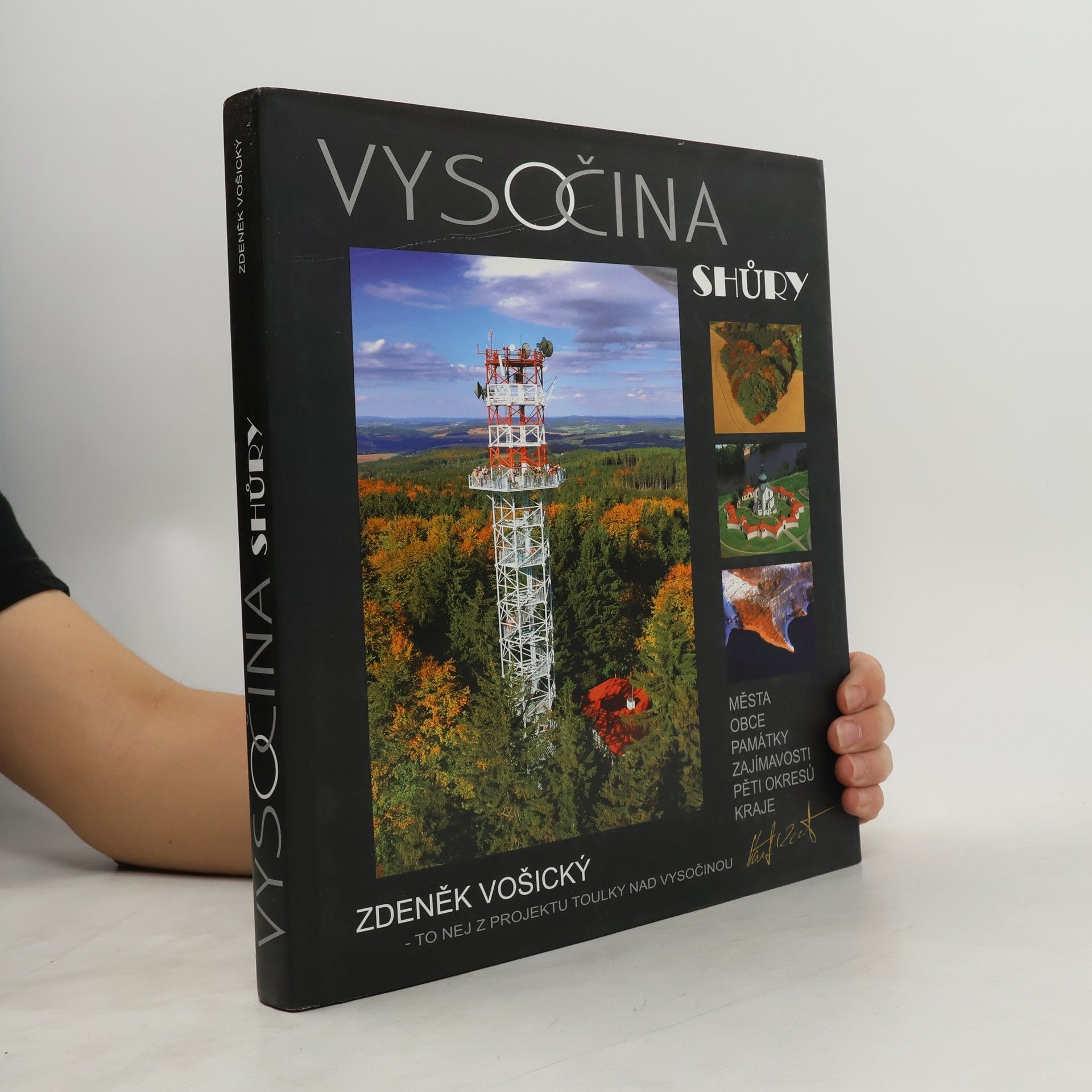 Zdeněk Vošický Vysočina shůry