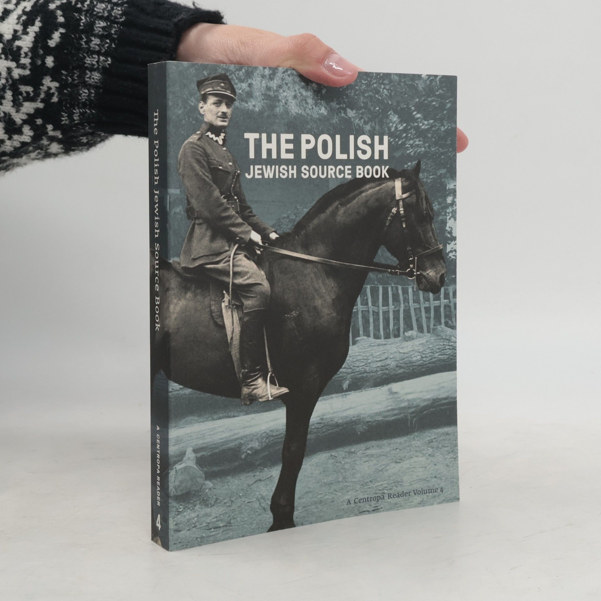 Dominique Cottee A Centropa Reader - 4: The Polish Jewish Sourcebook