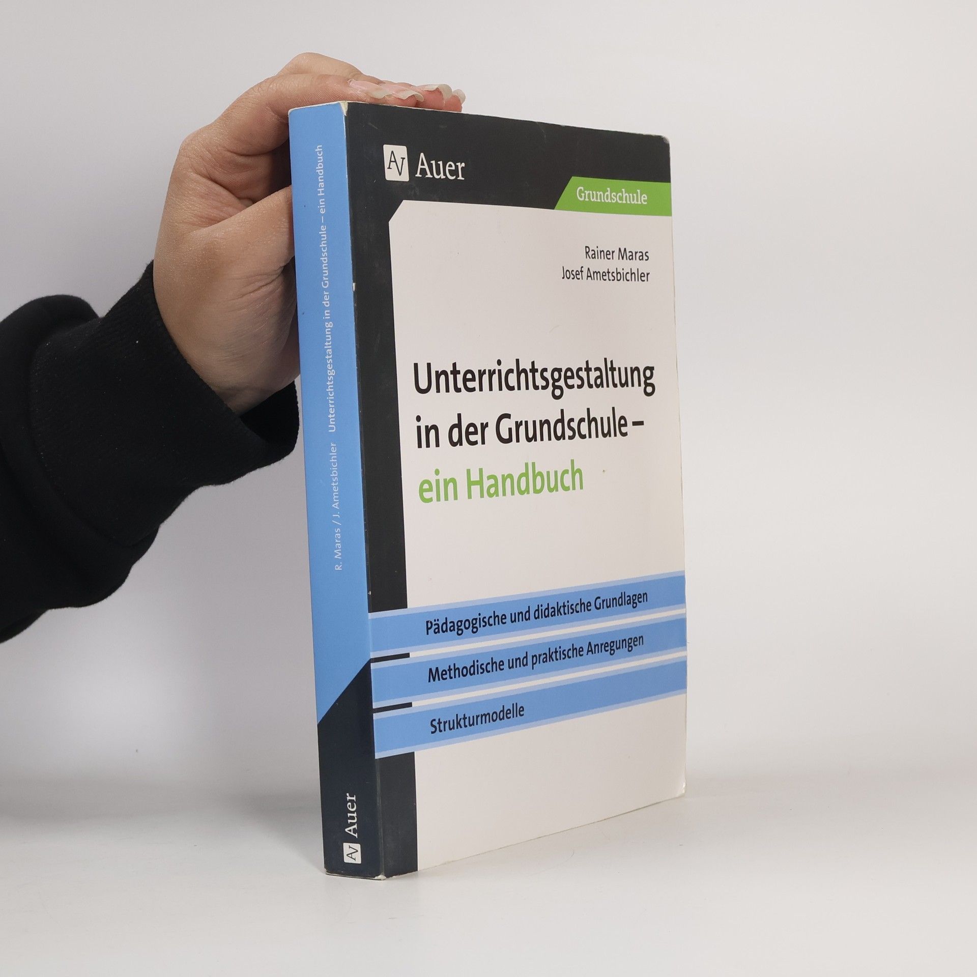 Rainer Maras Unterrichtsgestaltung in der Grundschule - ein Handbuch