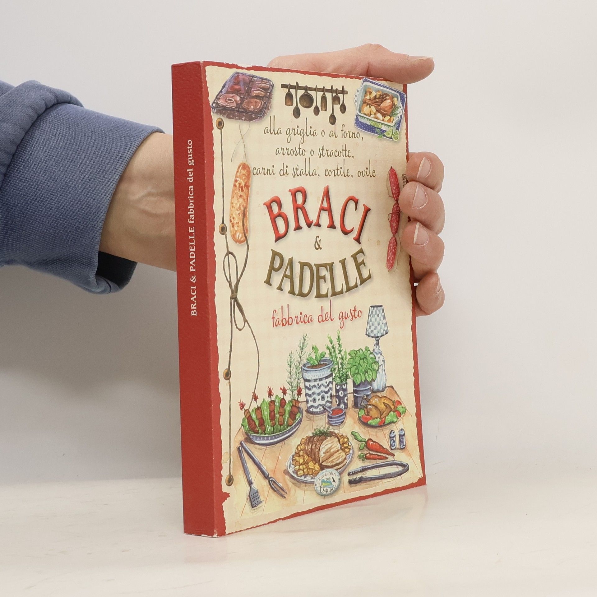 Autorenkollektiv Braci & padelle. Fabbrica del gusto