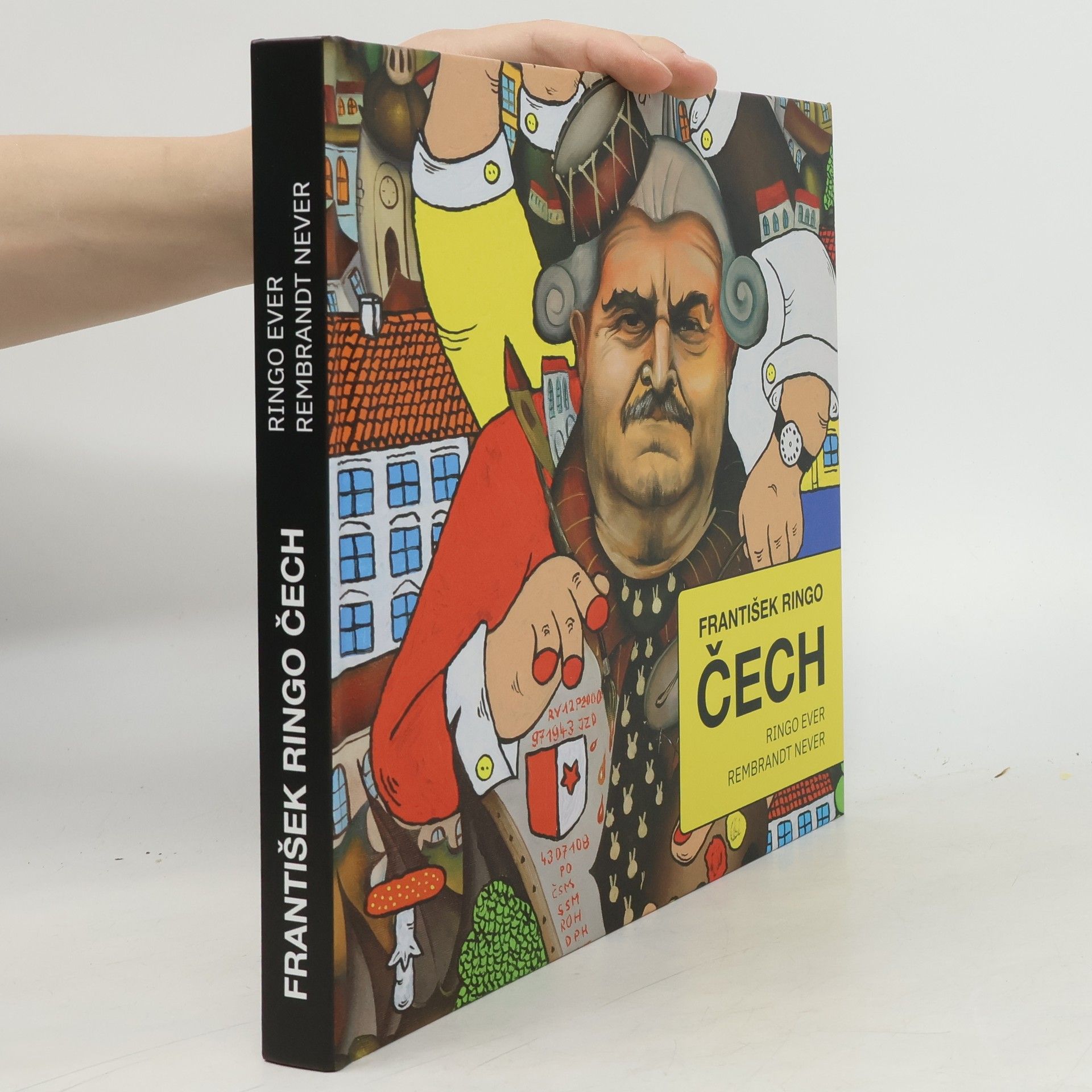 František Ringo Čech : Ringo ever, Rembrandt never