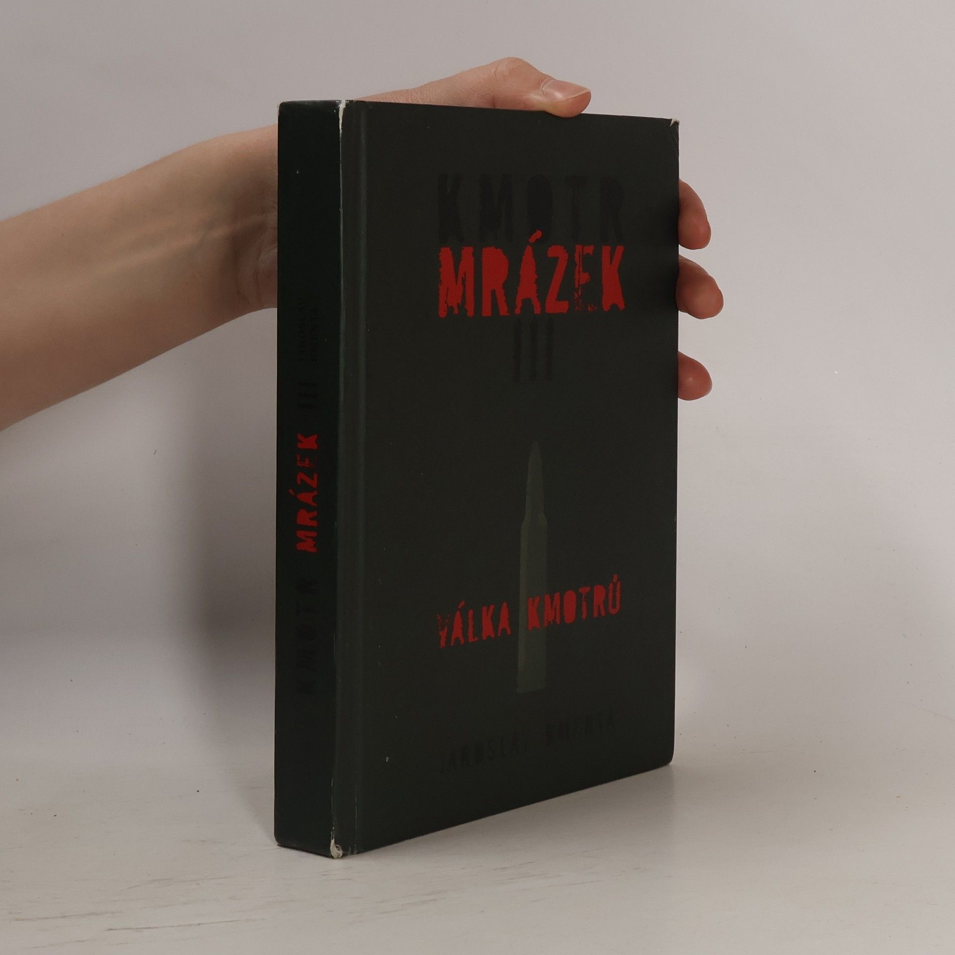 Jaroslav Kmenta Kmotr Mrázek III: Válka kmotrů