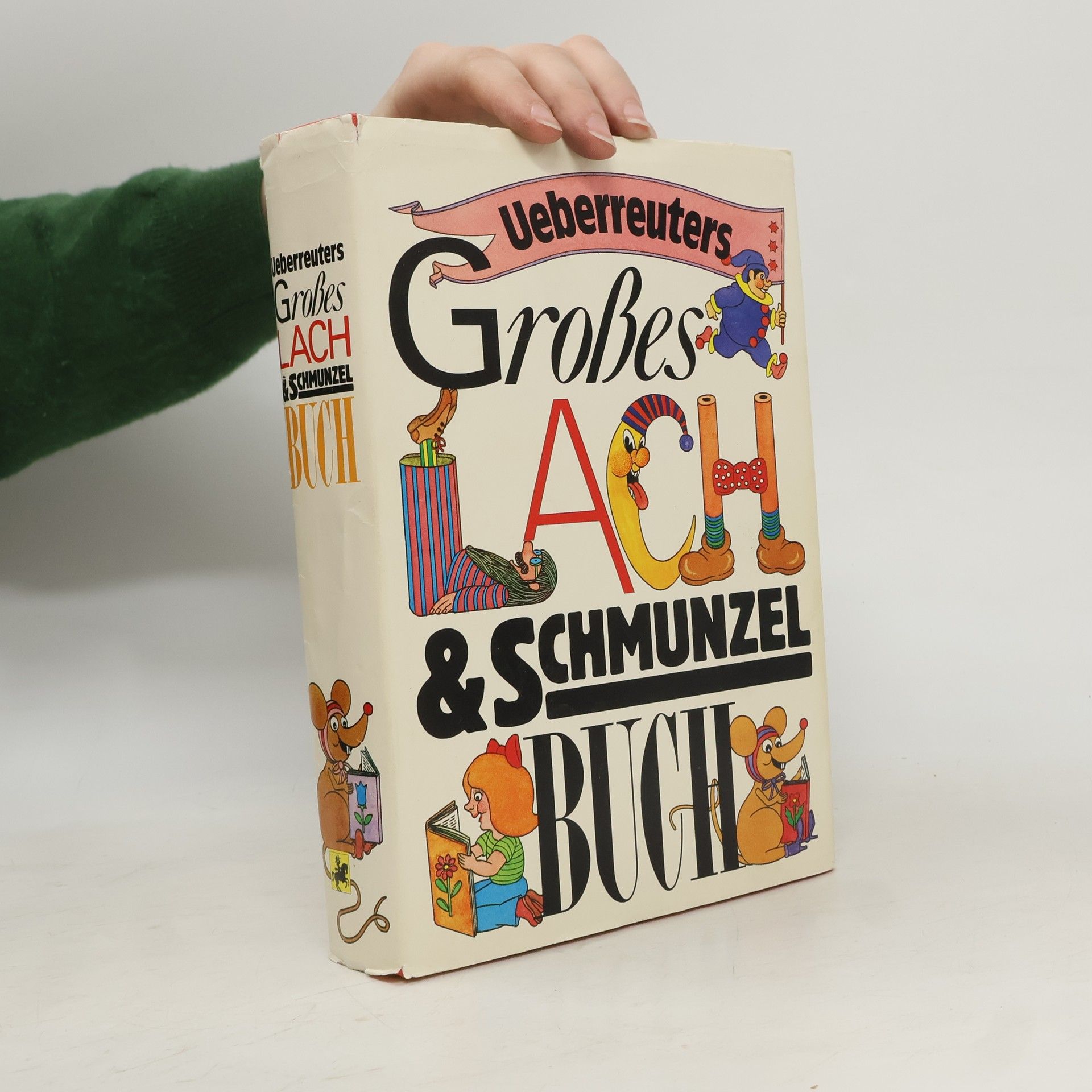 Maria Marbach Ueberreuters grosses Lach- und Schmunzelbuch