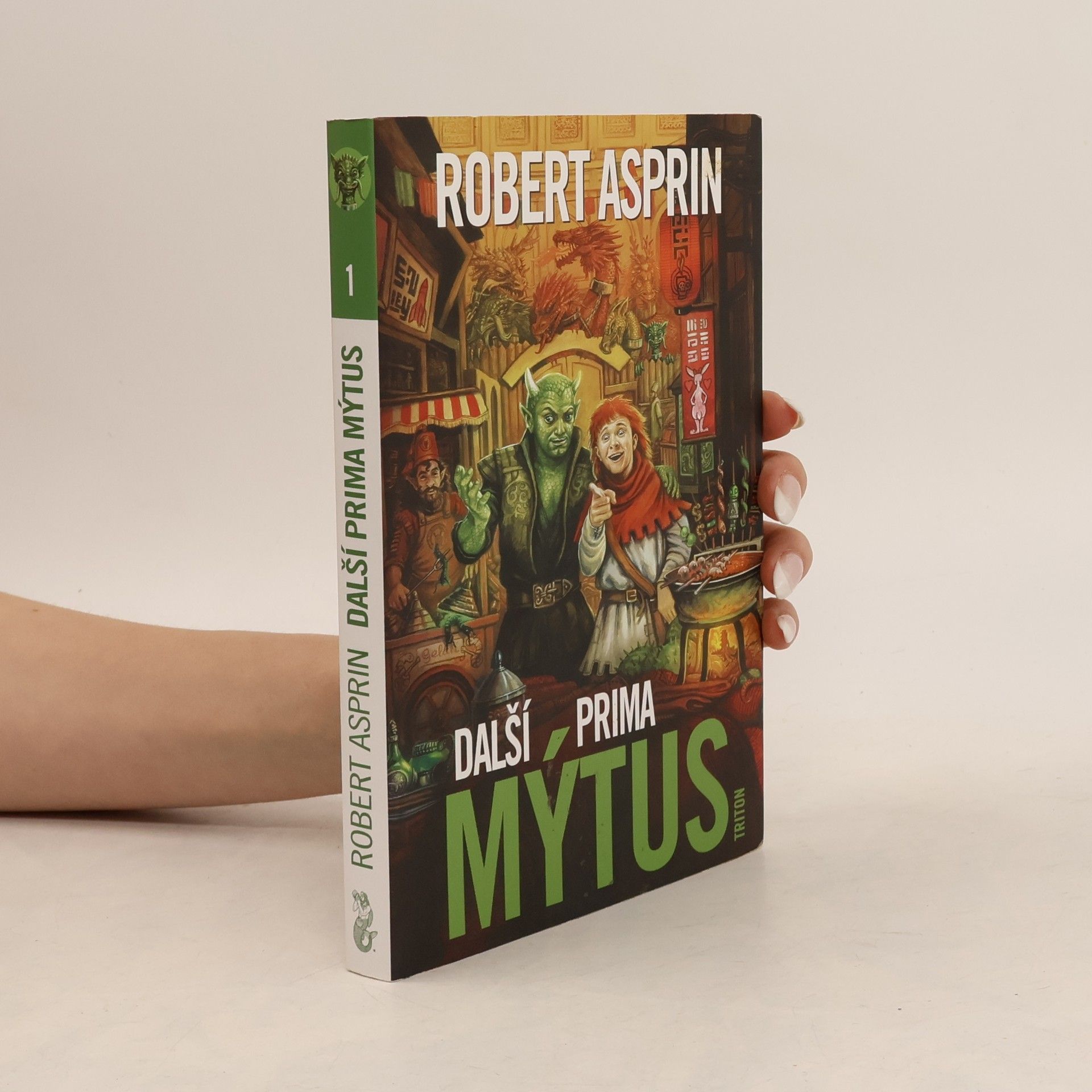 Robert Asprin Další prima mýtus