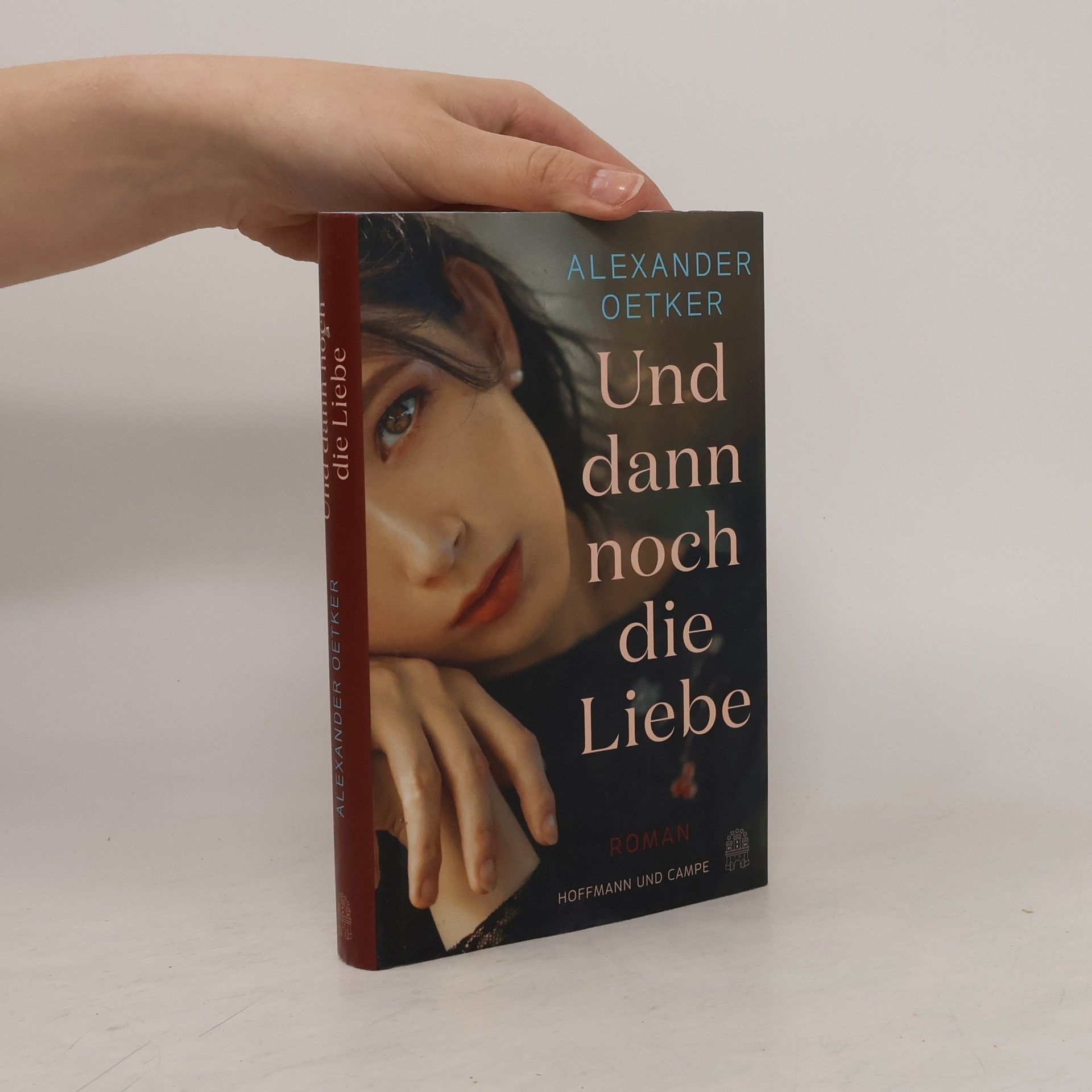 Alexander Oetker Und dann noch die Liebe