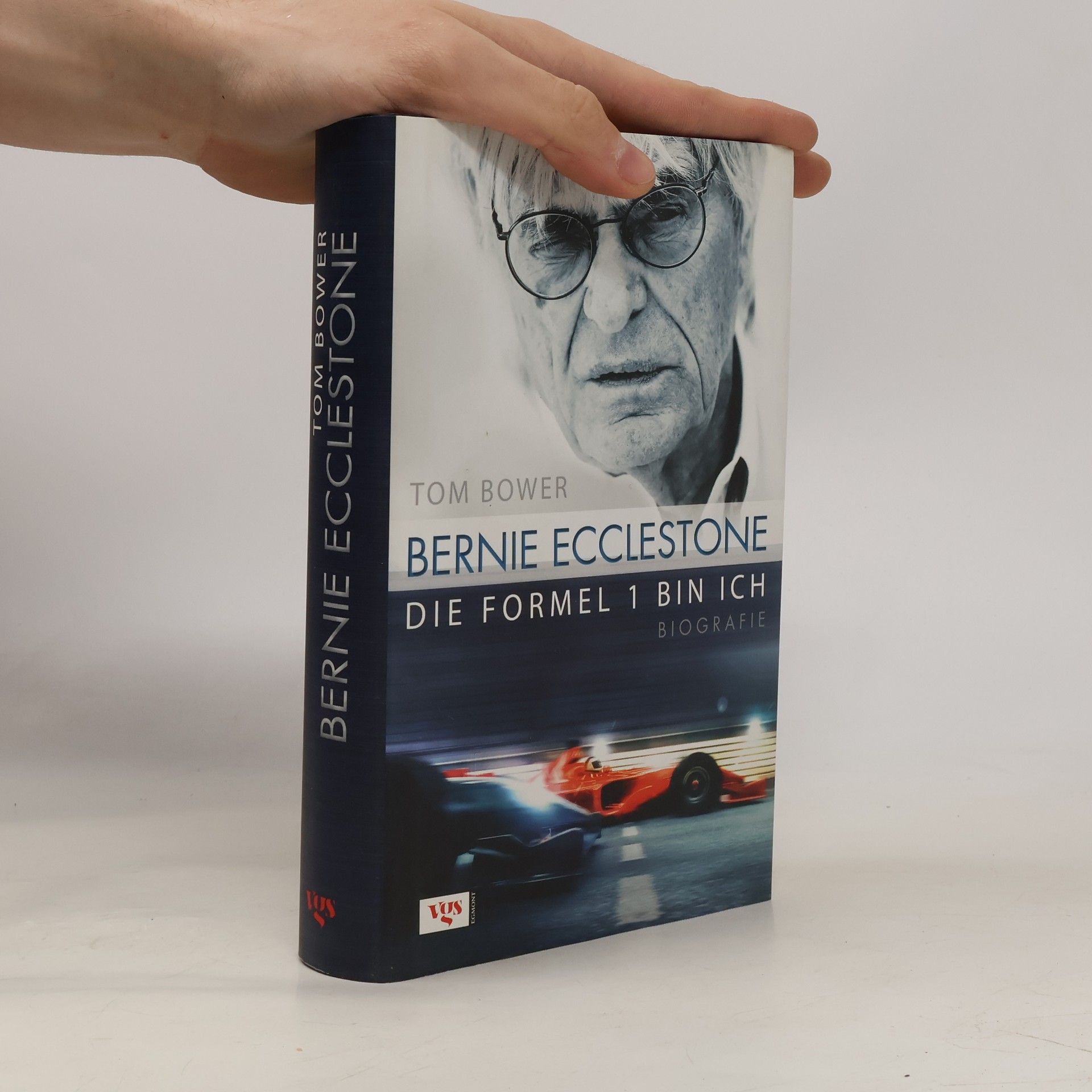 Tom Bower Bernie Ecclestone