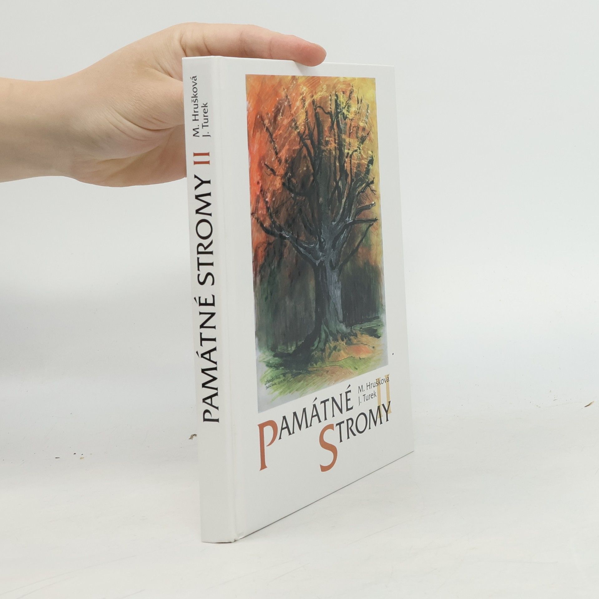 Marie Hrušková Památné stromy II.