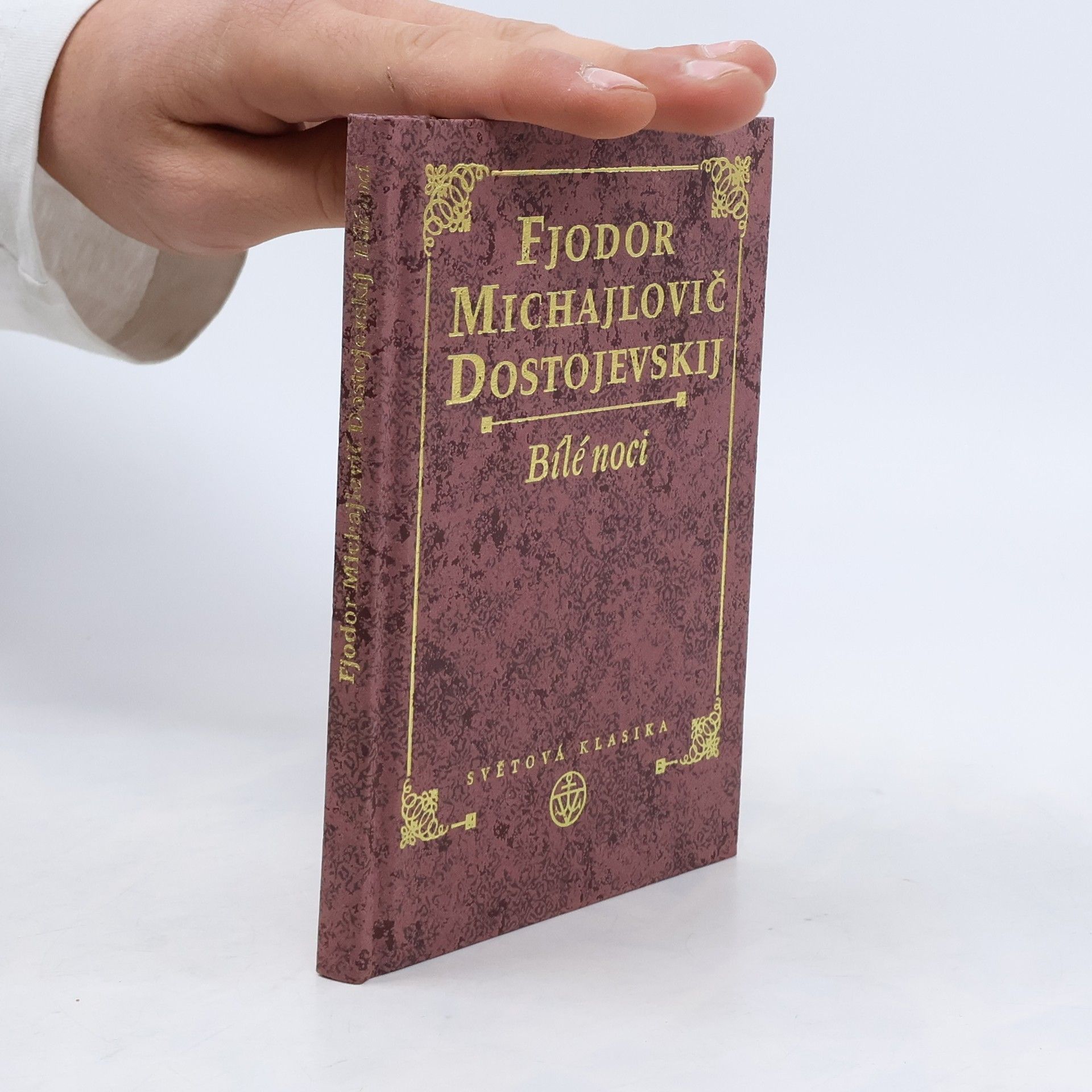 Fjodor Michajlovič Dostojevskij Bílé noci