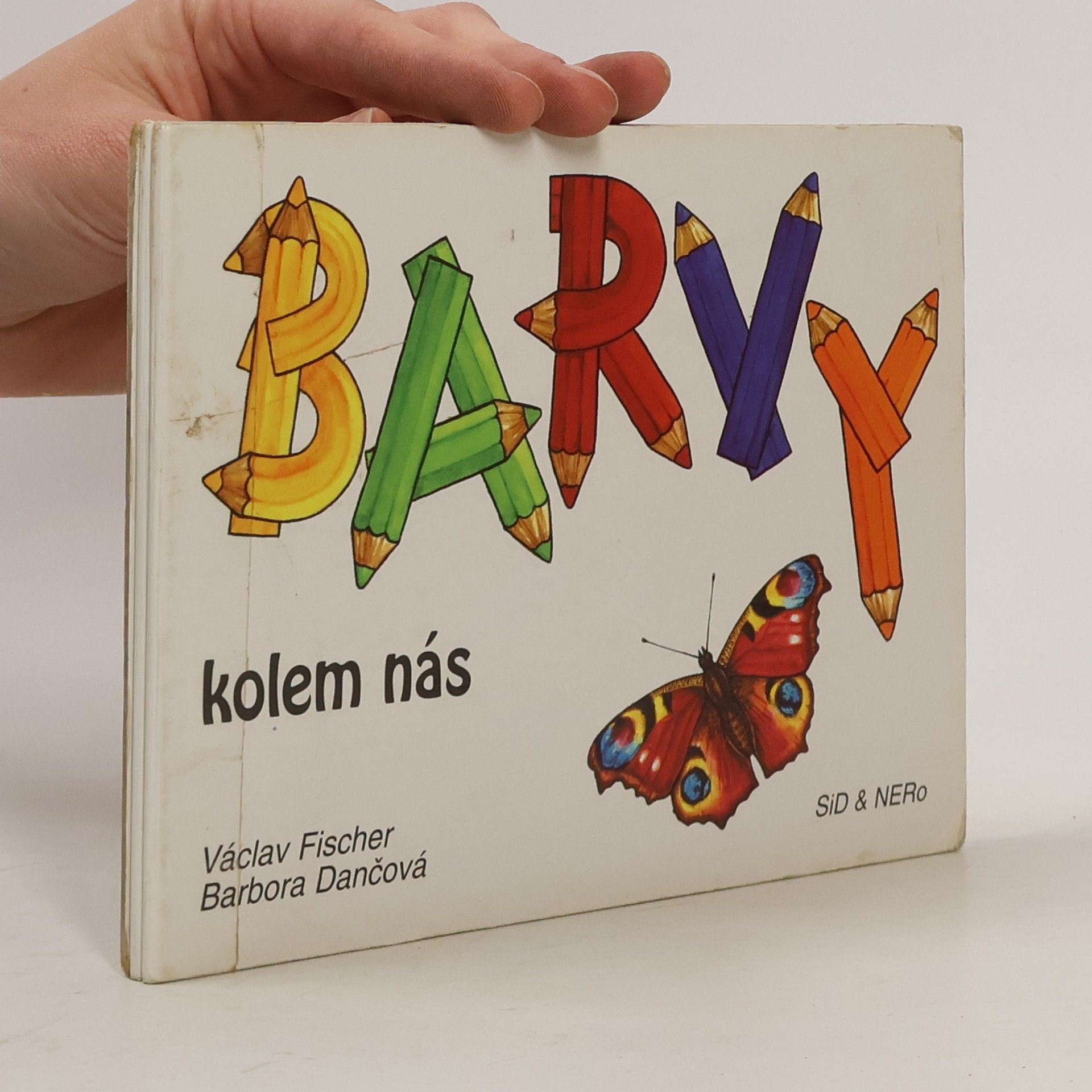 Václav Fischer Barvy kolem nás