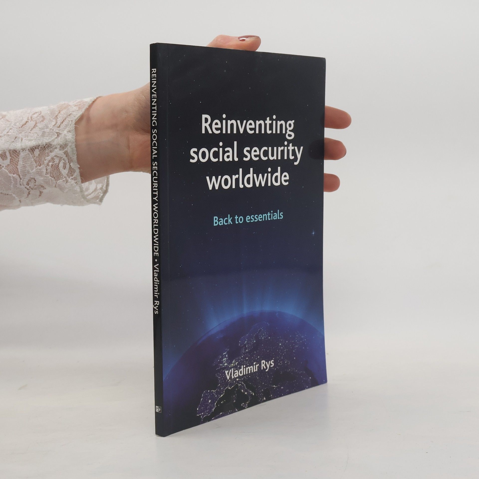 Reinventing Social Security Worldwide