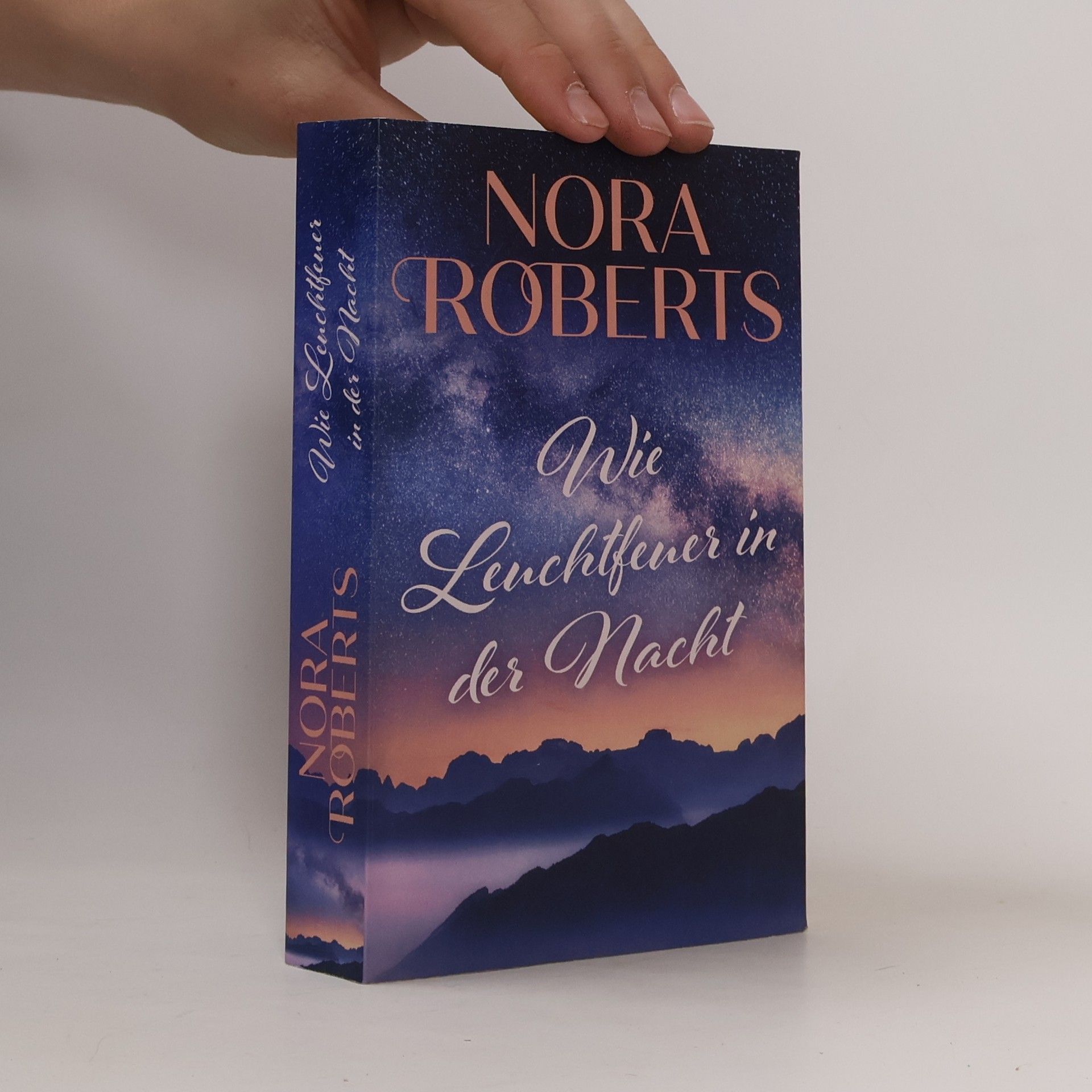 Nora Roberts Wie Leuchtfeuer in der Nacht