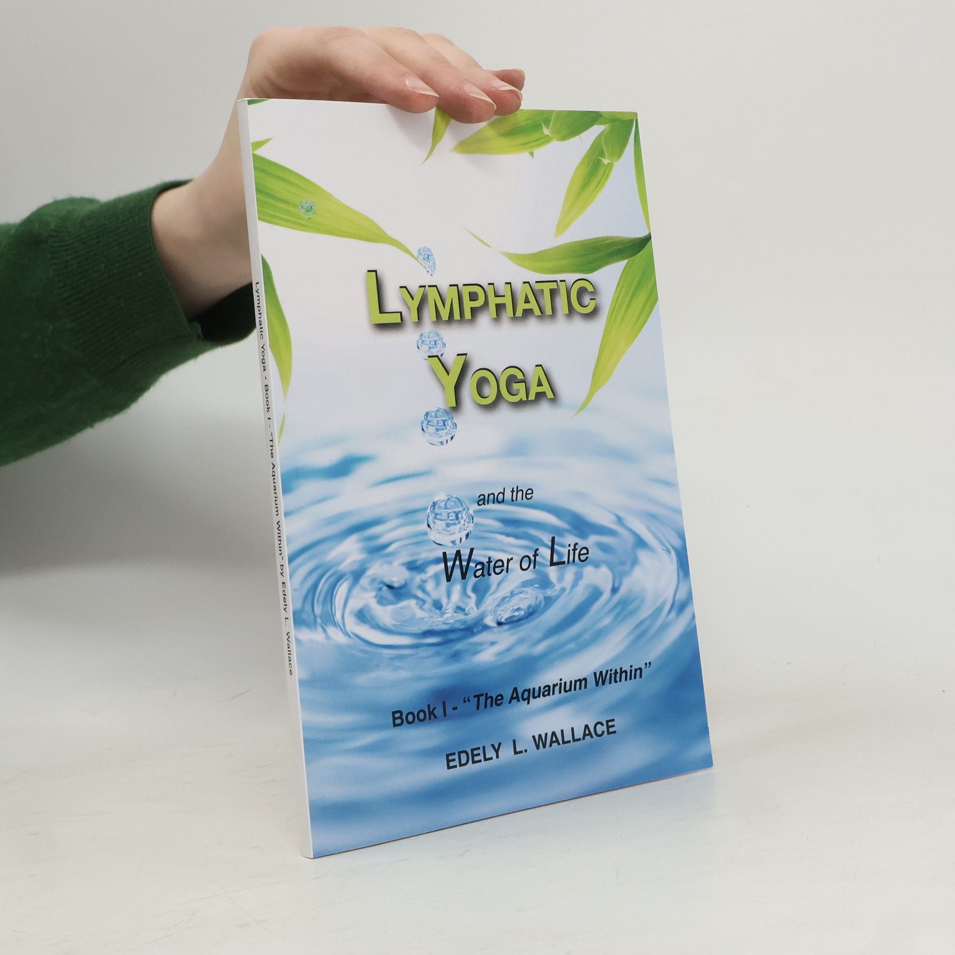Edely L. Wallace Lymphatic Yoga