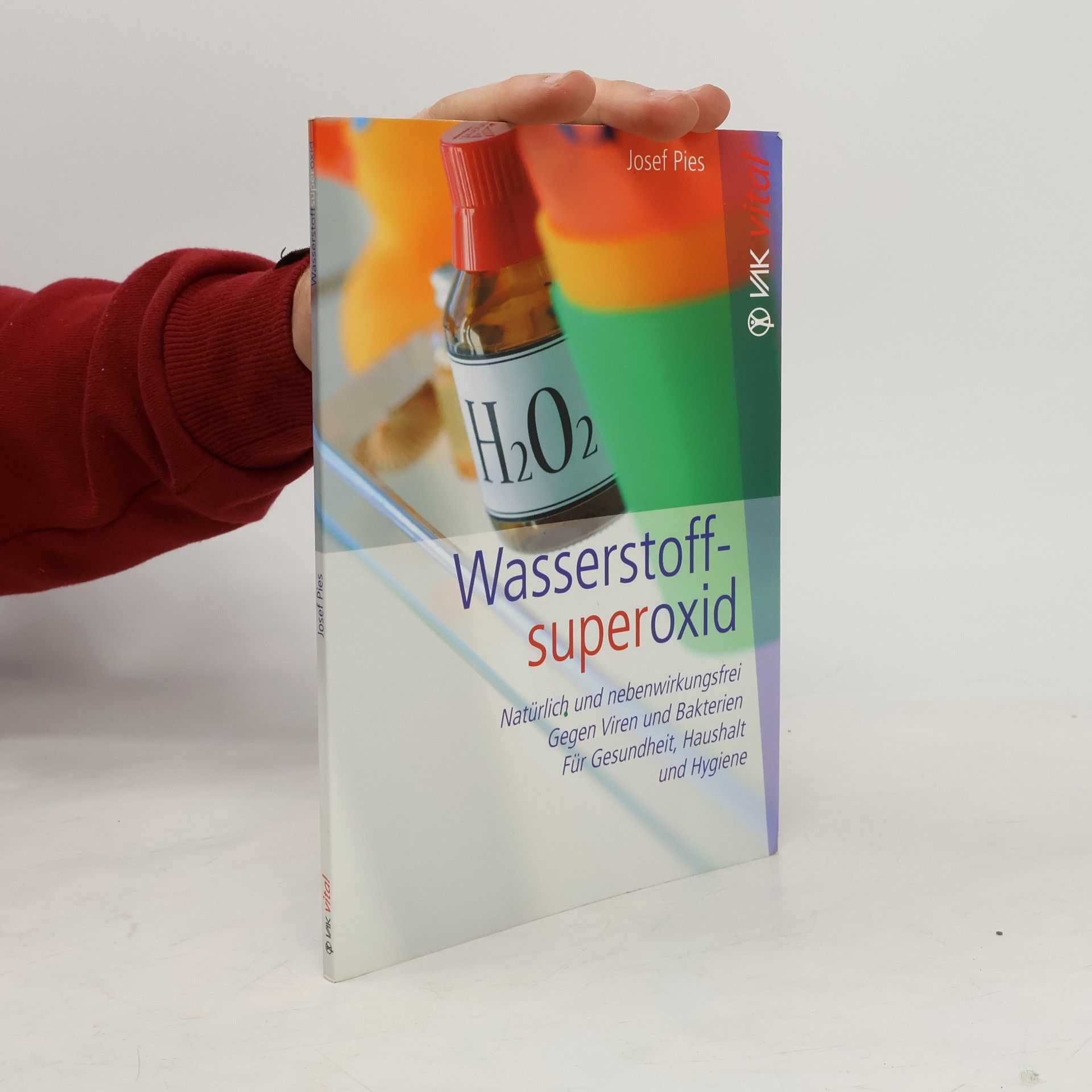 Josef Pies Wasserstoffsuperoxid