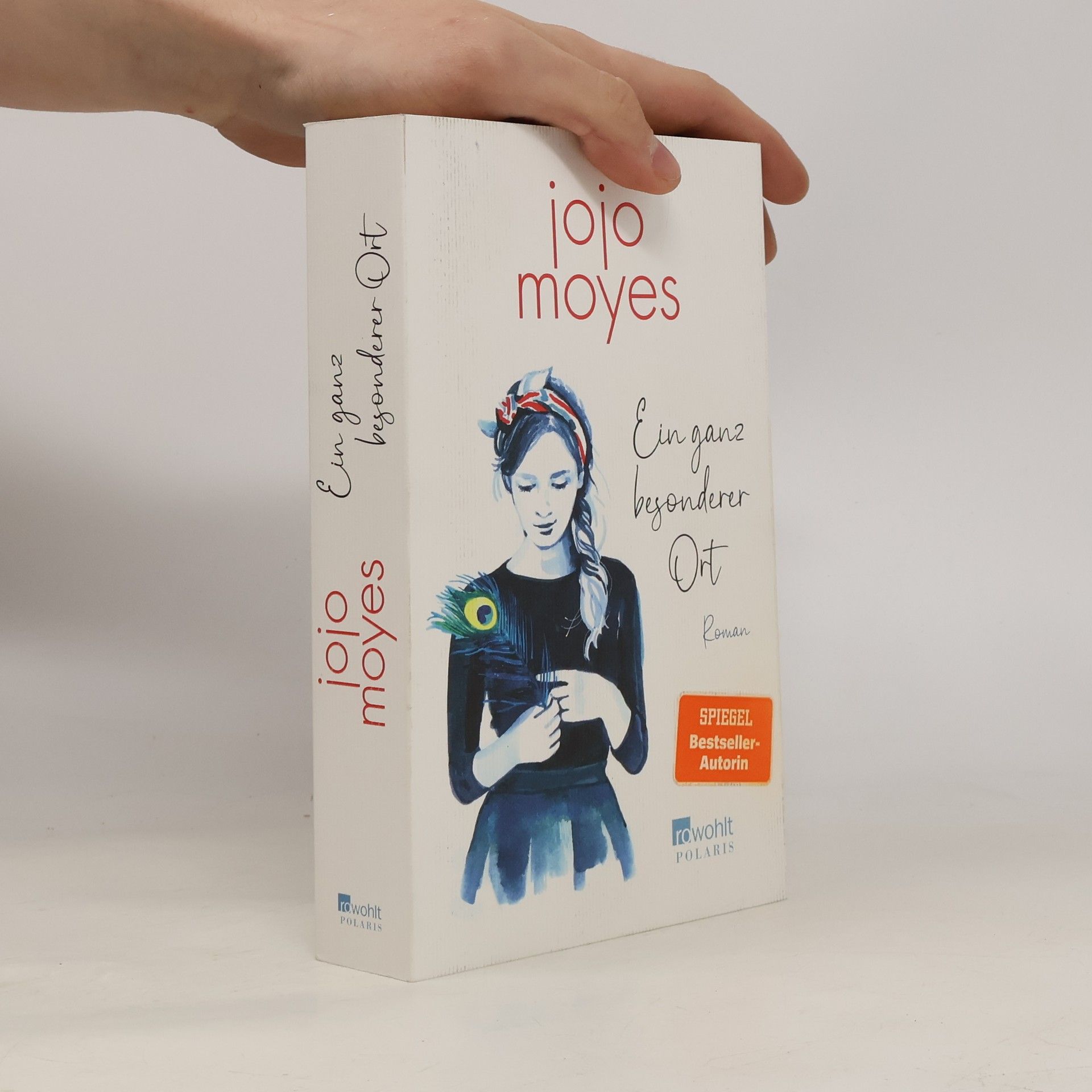 Jojo Moyes Ein ganz besonderer Ort