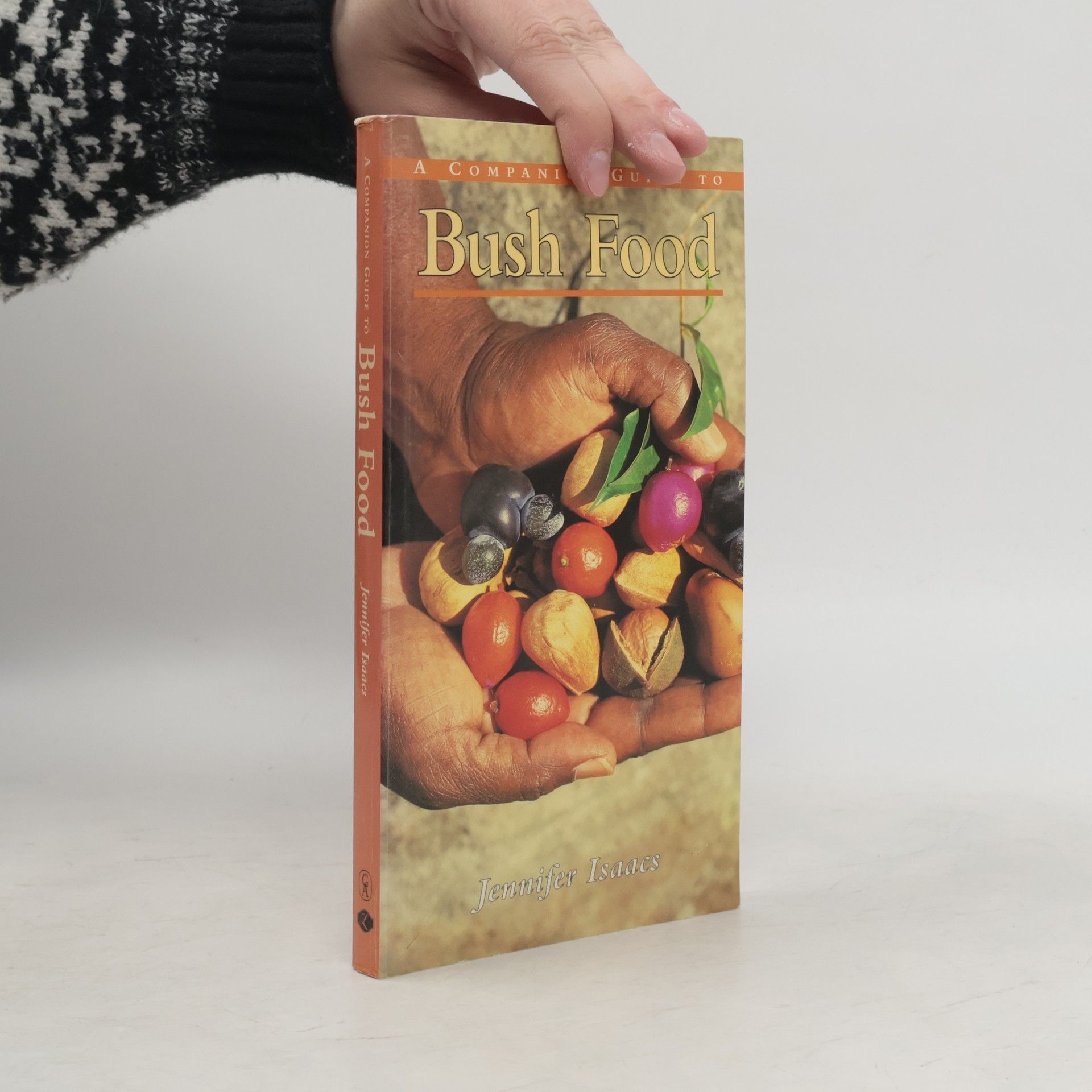 A Companion Guide to Bush Food