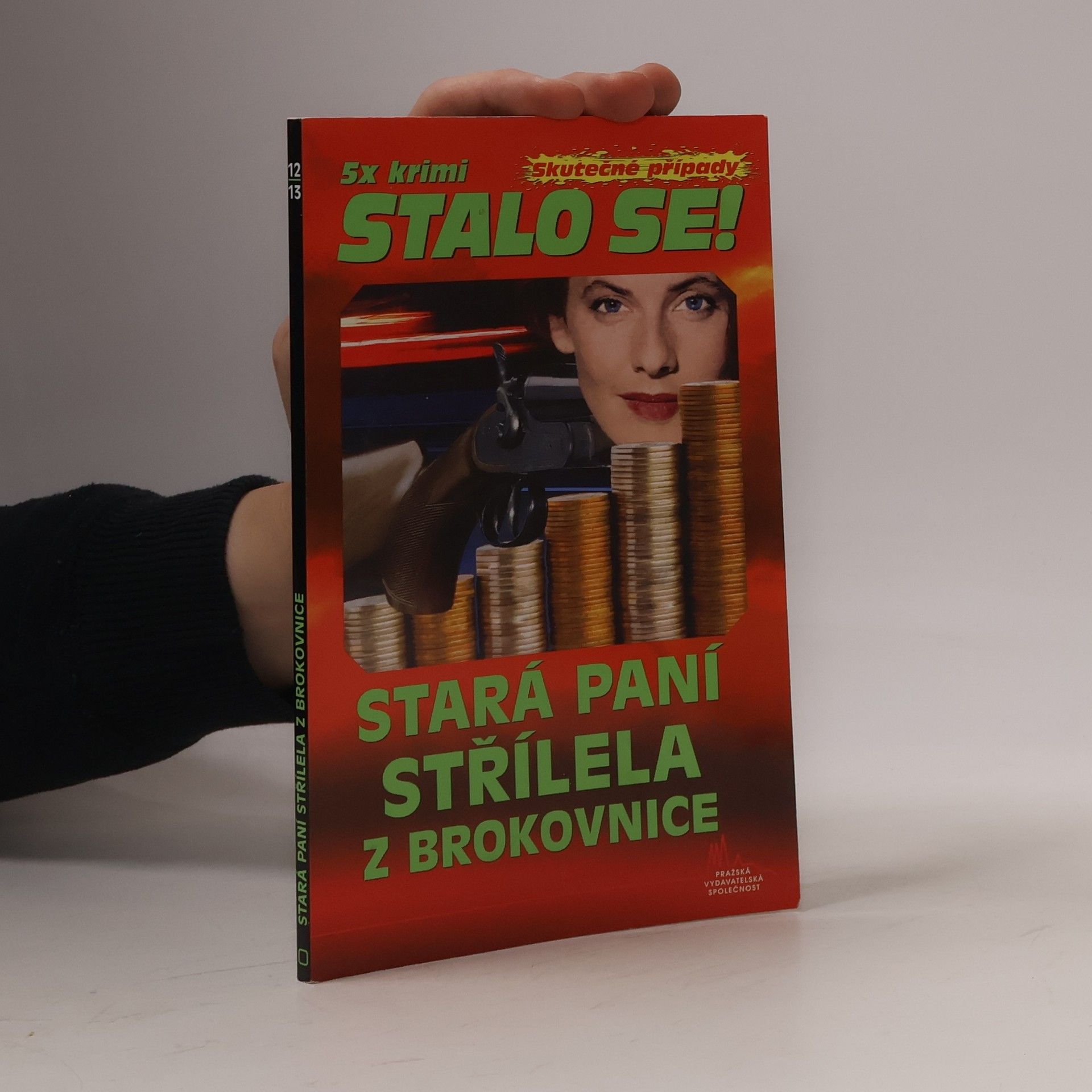 Jan J. Vaněk Stará paní střílela z brokovnice