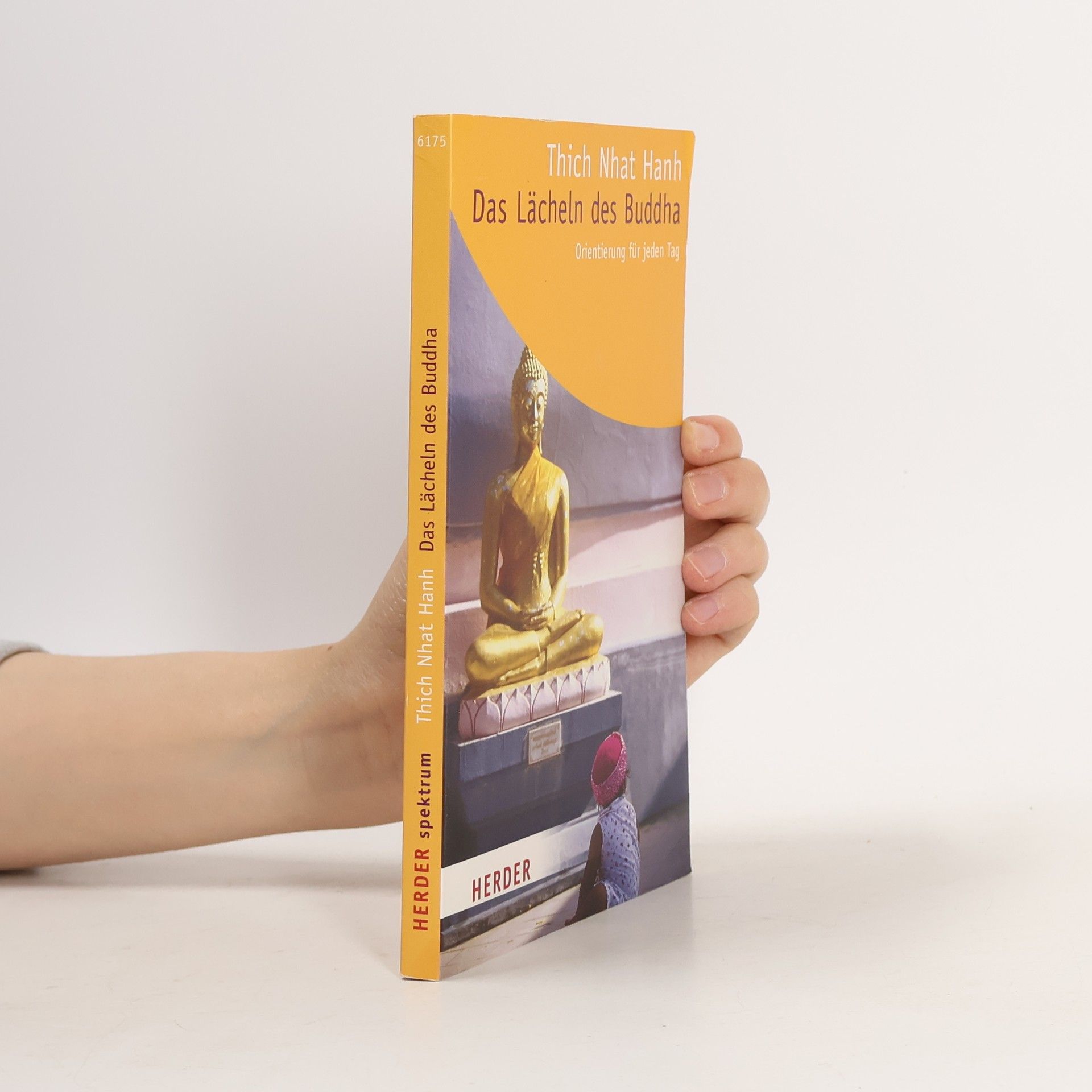 Thich Nhat Hanh Das Lächeln des Buddha