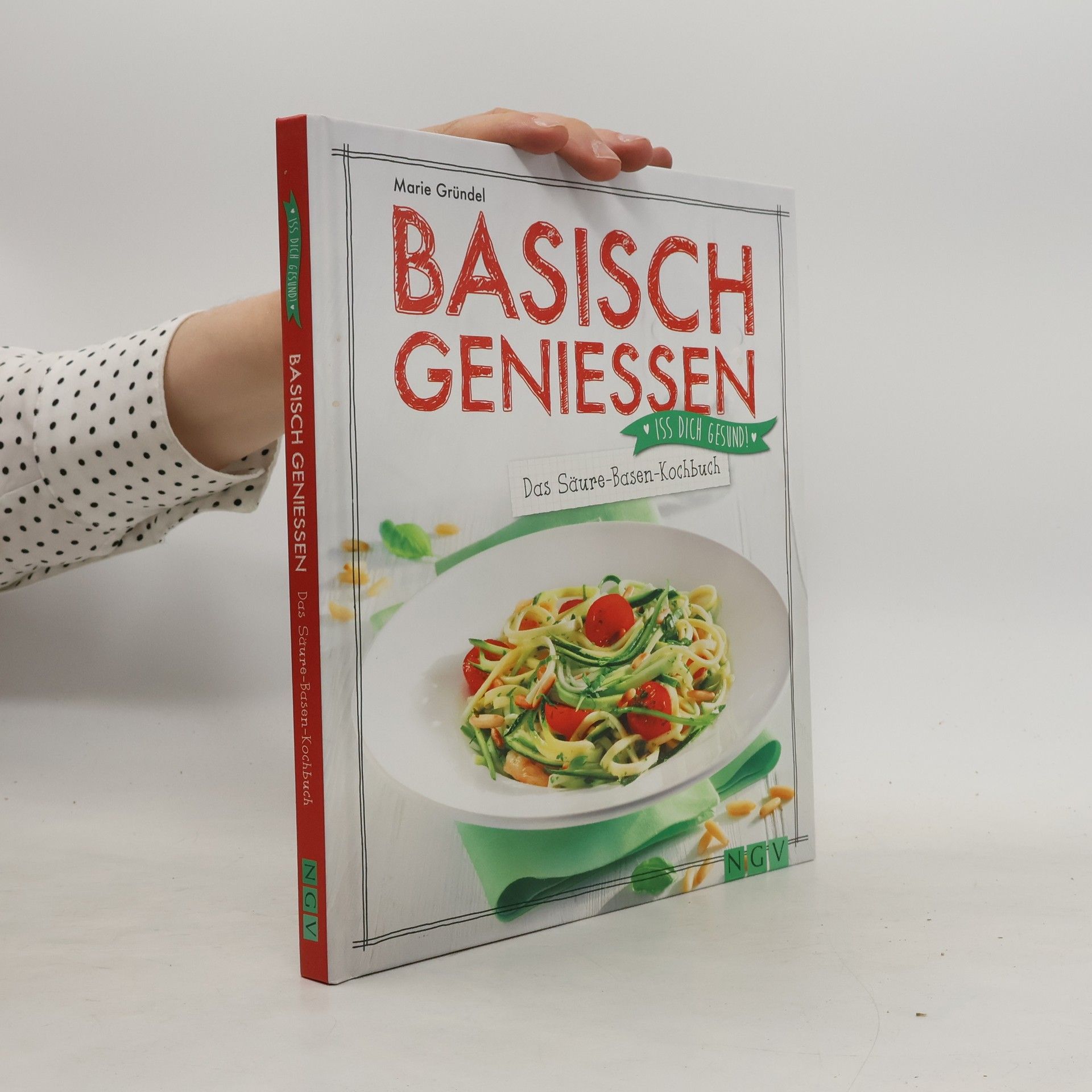 Marie Gründel Basisch genießen