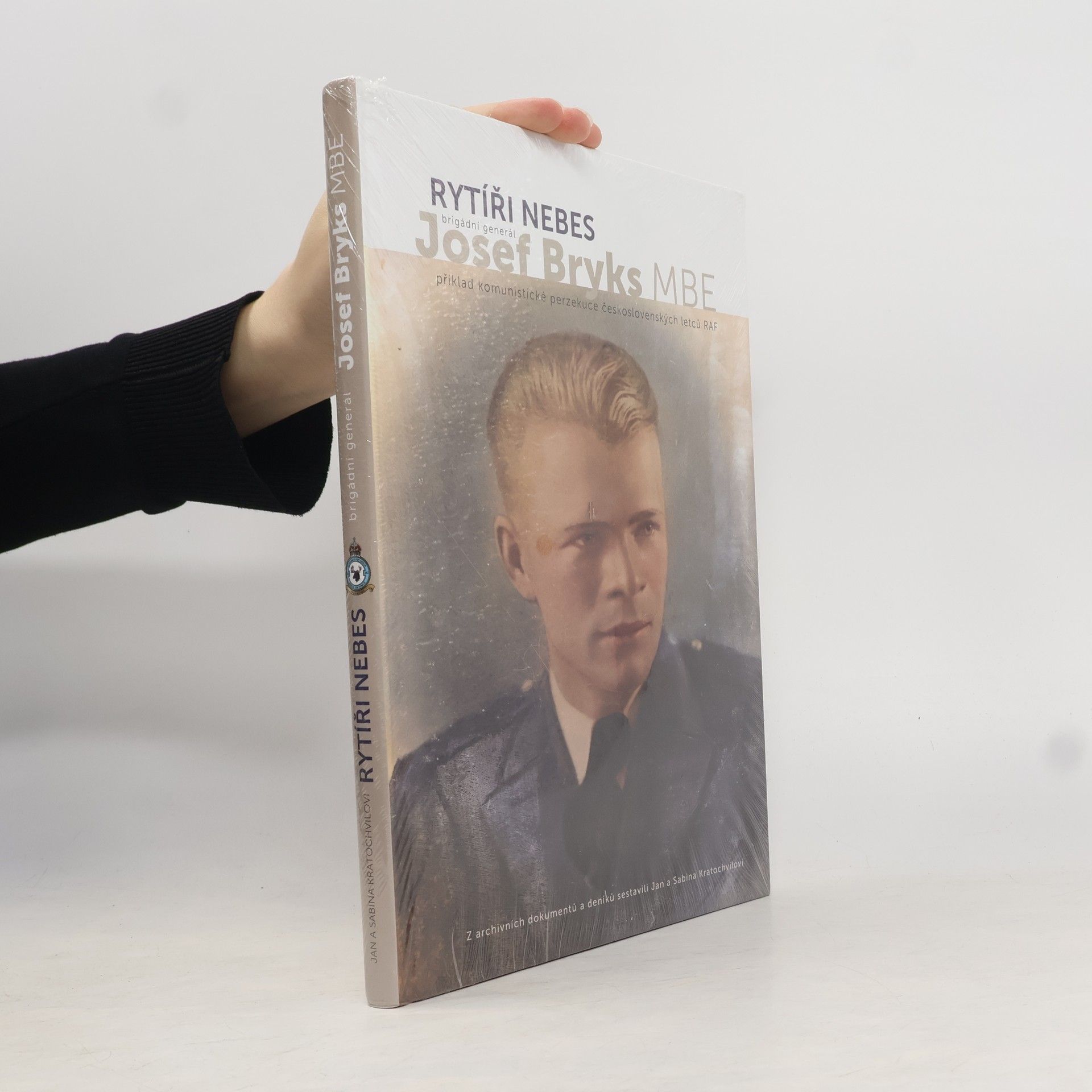 Jan Orko Kratochvíl Rytíři nebes - brigádní generál Josef Bryks MBE