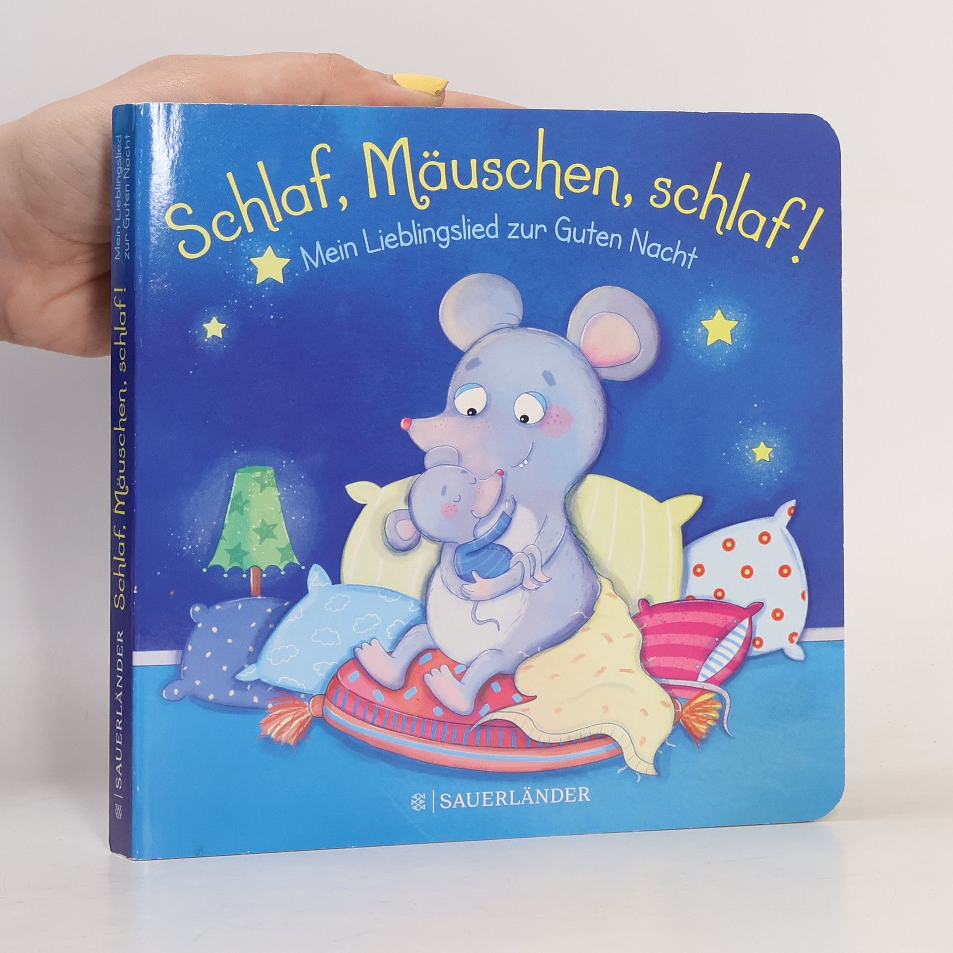 Carla Hafner Schlaf, Mäuschen, schlaf! Mein Lieblingslied zur Guten Nacht
