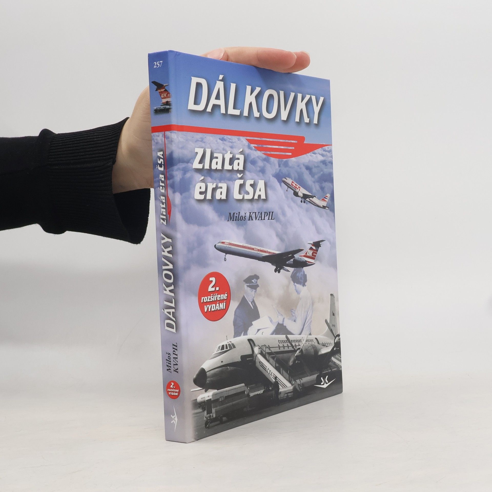 Dálkovky. Zlatá éra ČSA