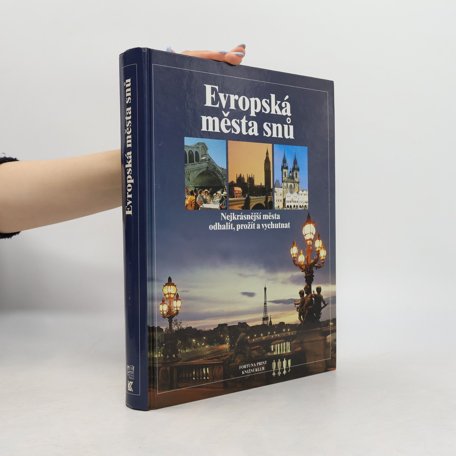 Various authors Evropská města snů