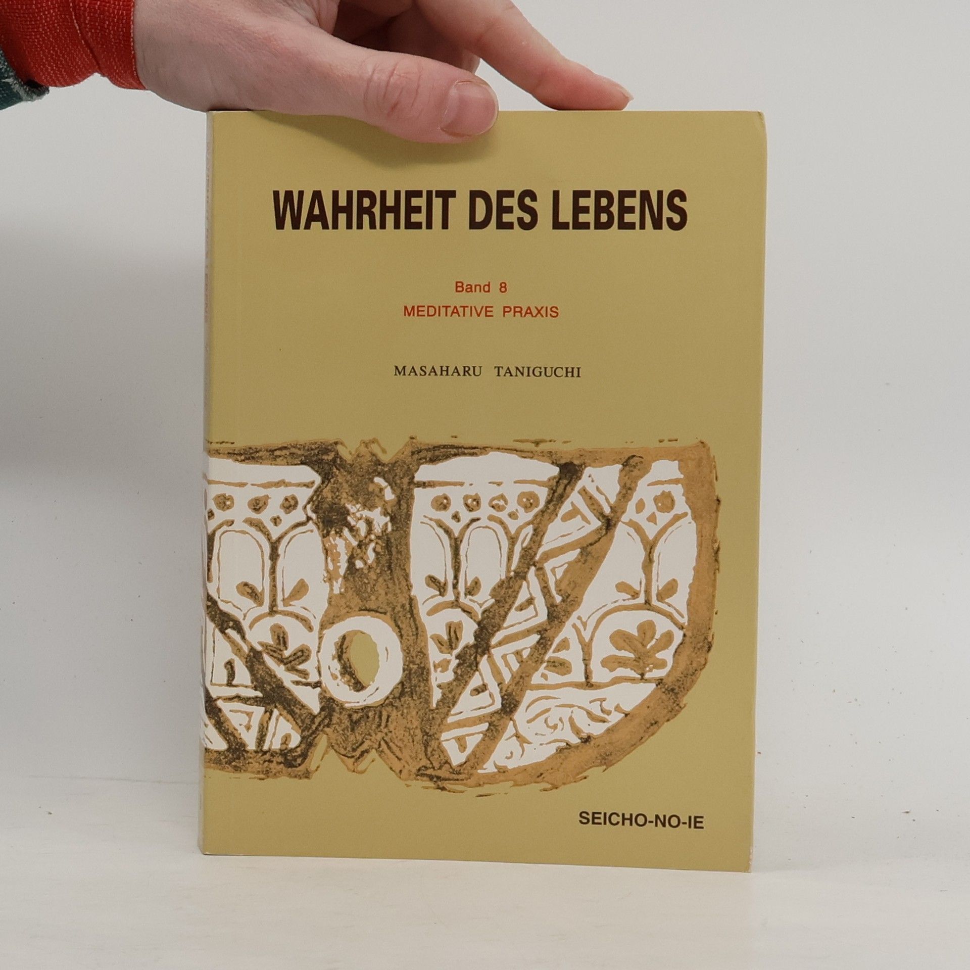 Masaharu Taniguchi Wahrheit des Lebens
