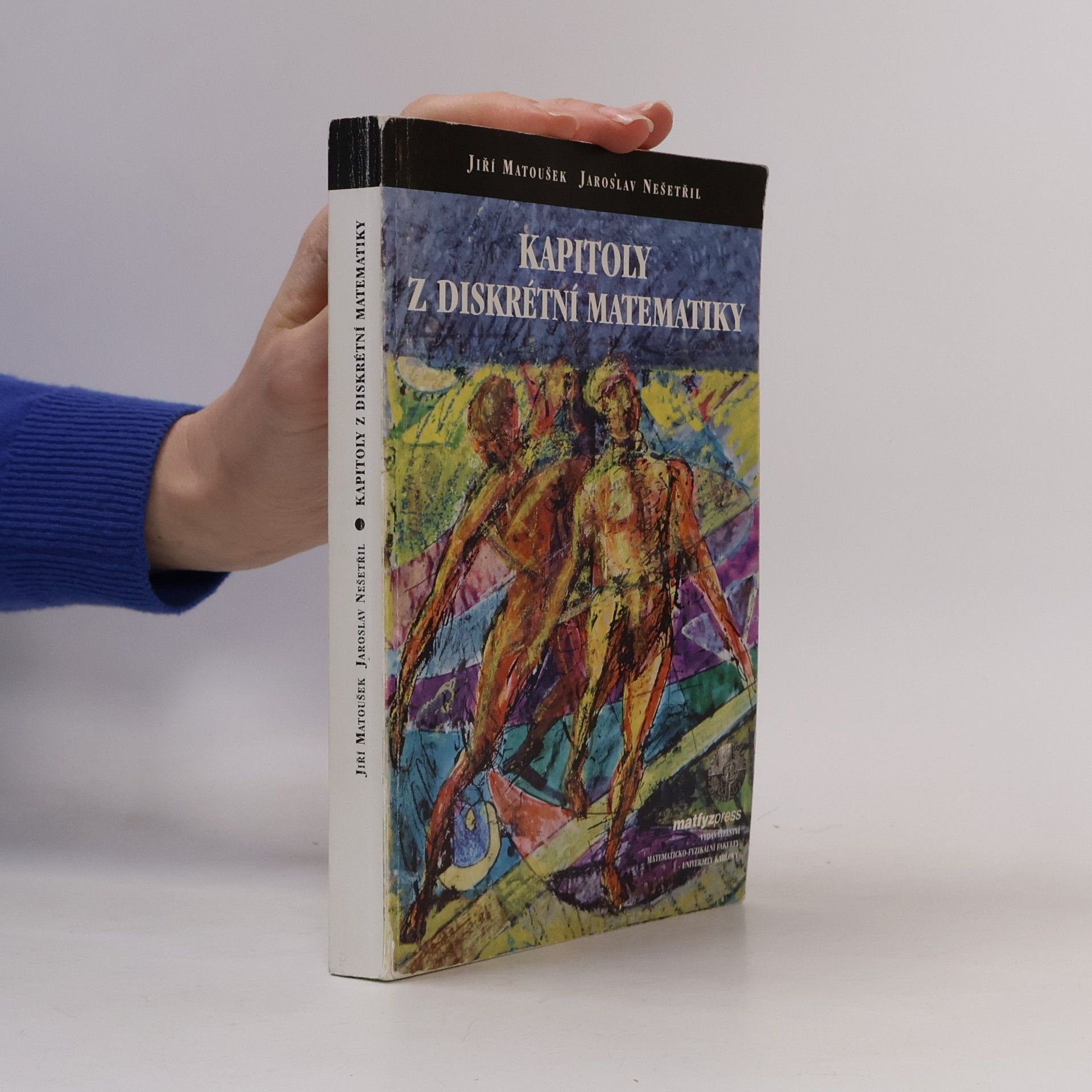 Jiří Matoušek Kapitoly z diskrétní matematiky