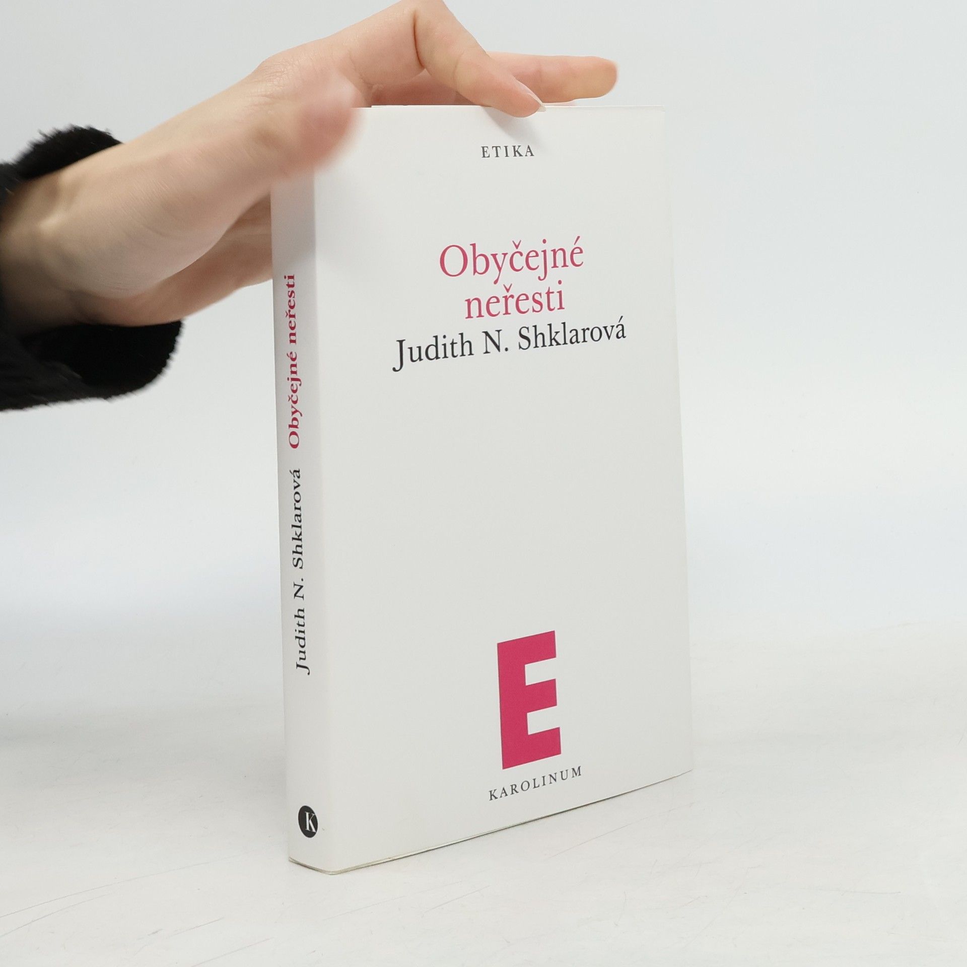 Judith N. Shklarová Obyčejné neřesti