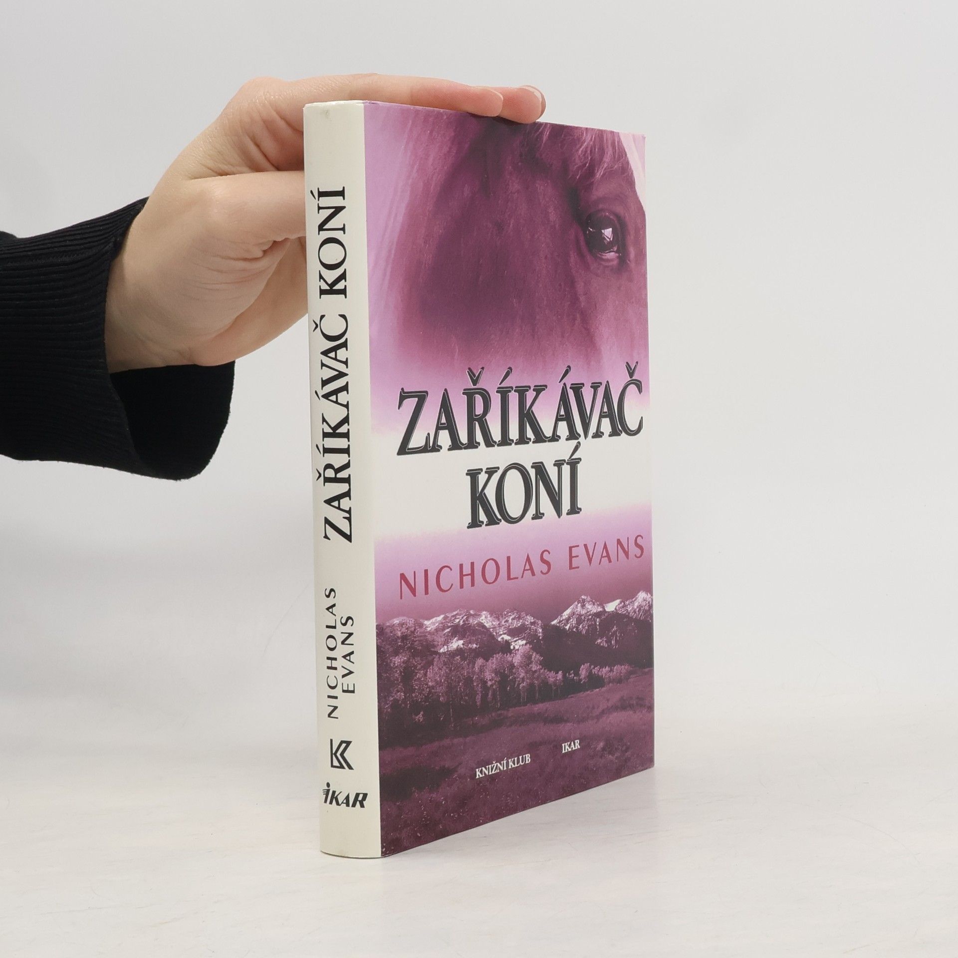 Nicholas Evans Zaříkávač koní