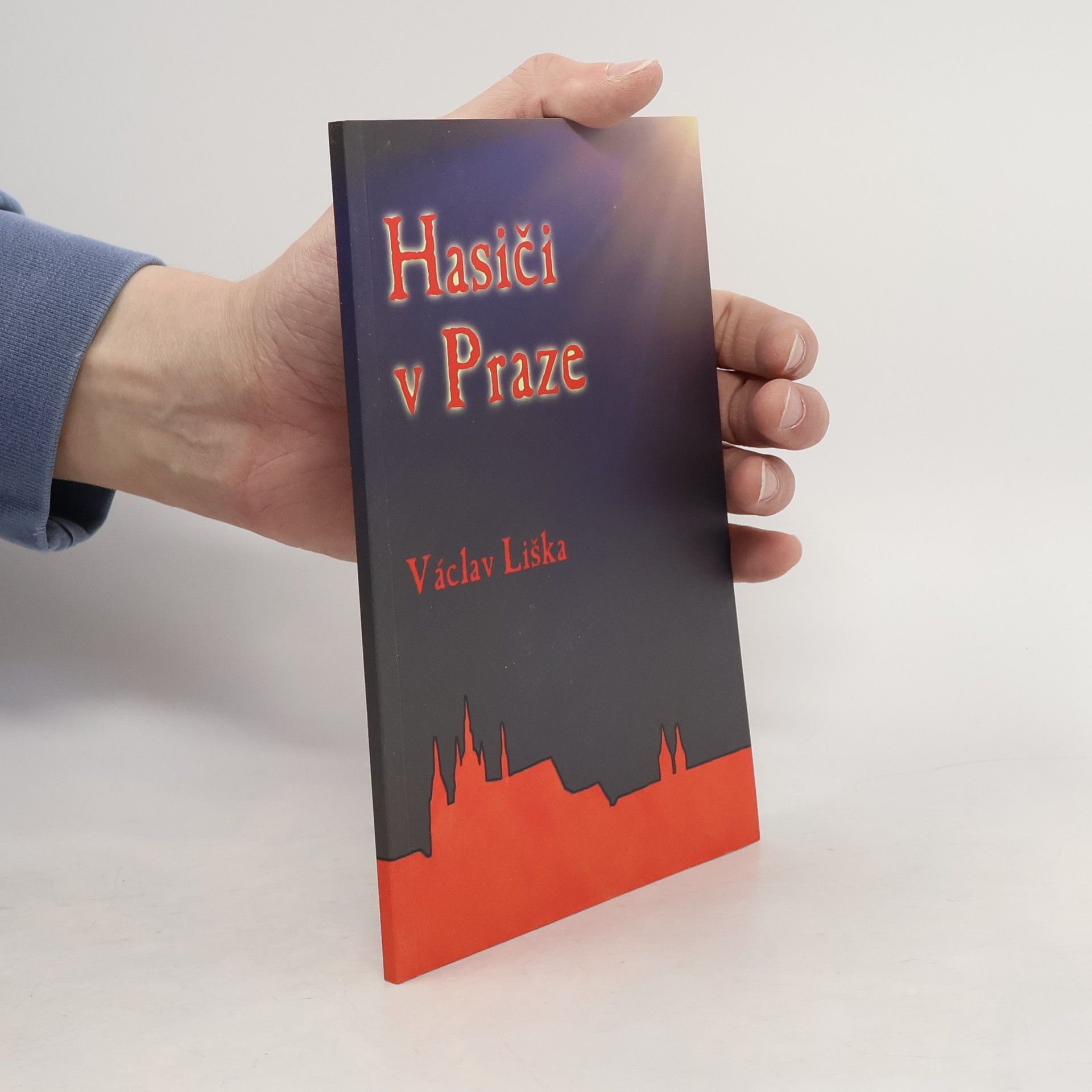 Václav Liška Hasiči v Praze
