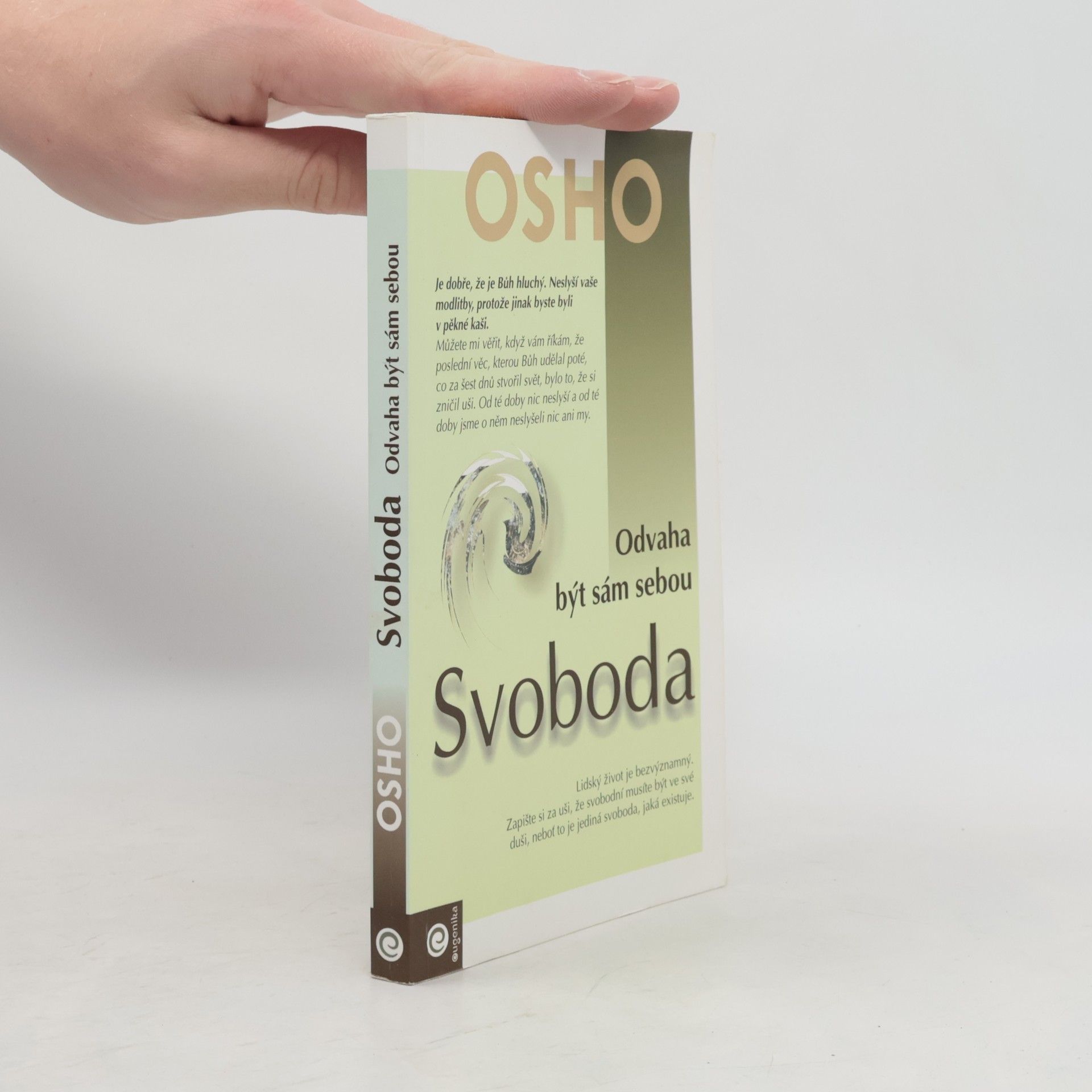 Ošó Svoboda. Odvaha být sám sebou