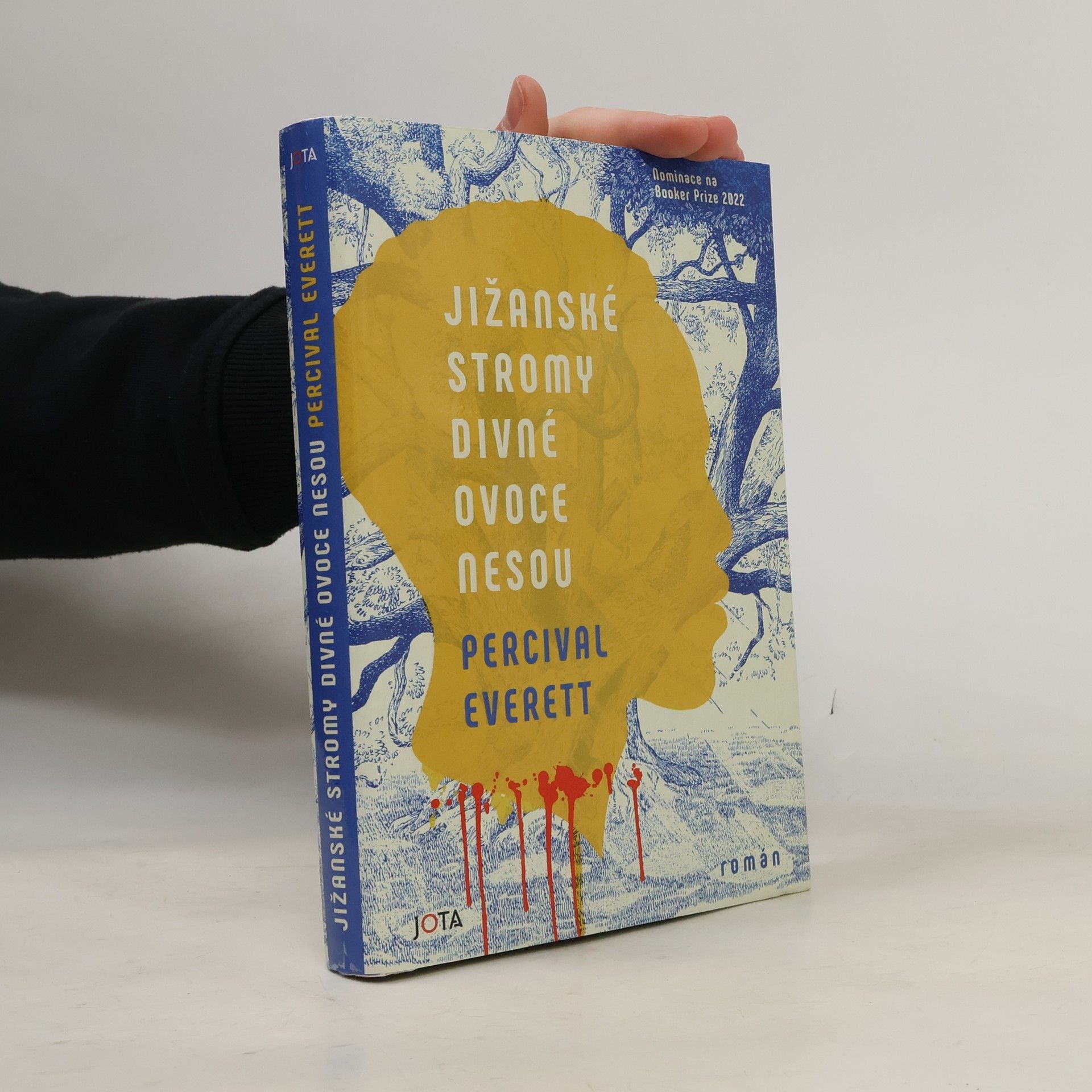 Percival Everett Jižanské stromy divné ovoce nesou