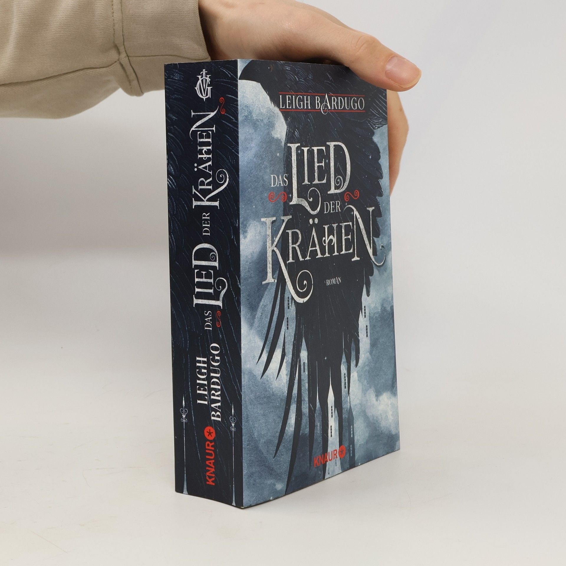 Leigh Bardugo Das Lied der Krähen