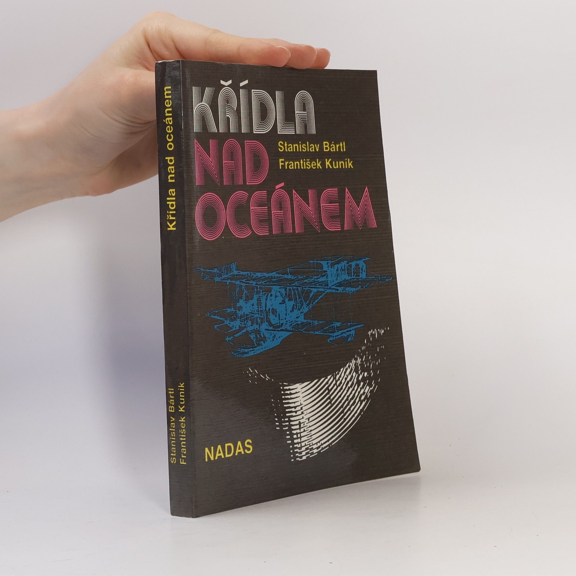 František Kuník Křídla nad oceánem