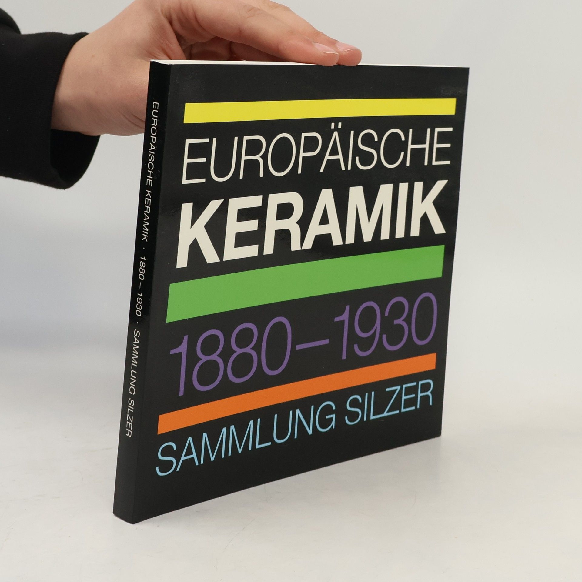 Autorenkollektiv Europäischer Keramik 1880-1930