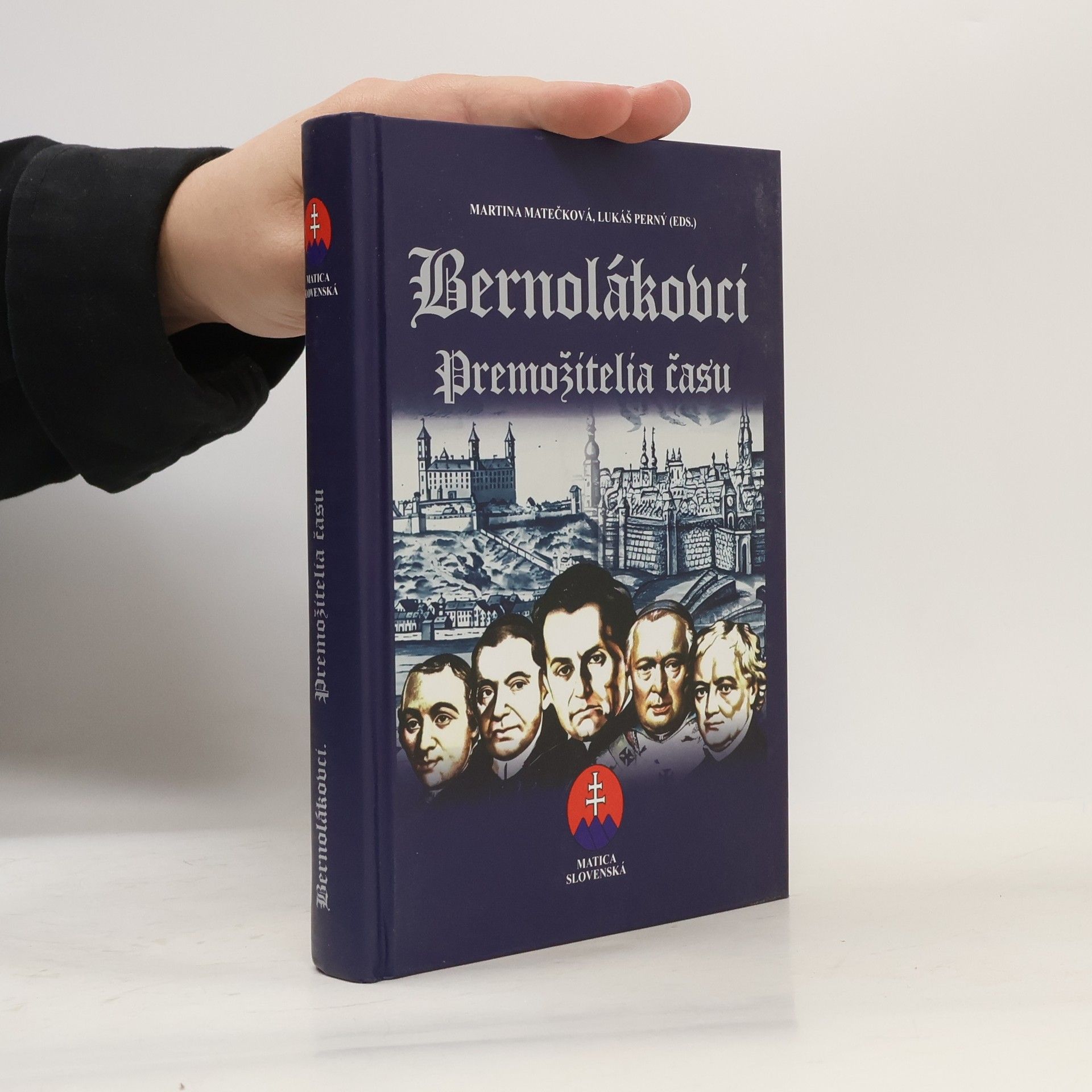 Bernolákovci: Premožitelia času