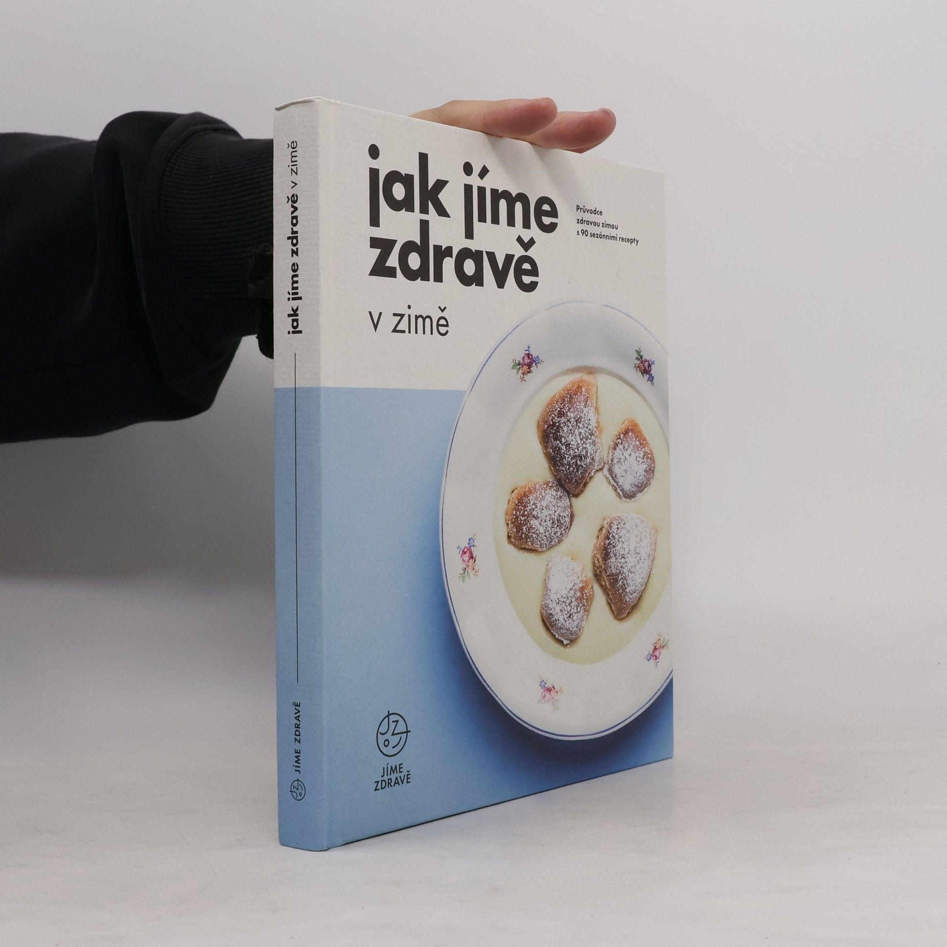 Autorenkollektiv Jak jíme zdravě v zimě