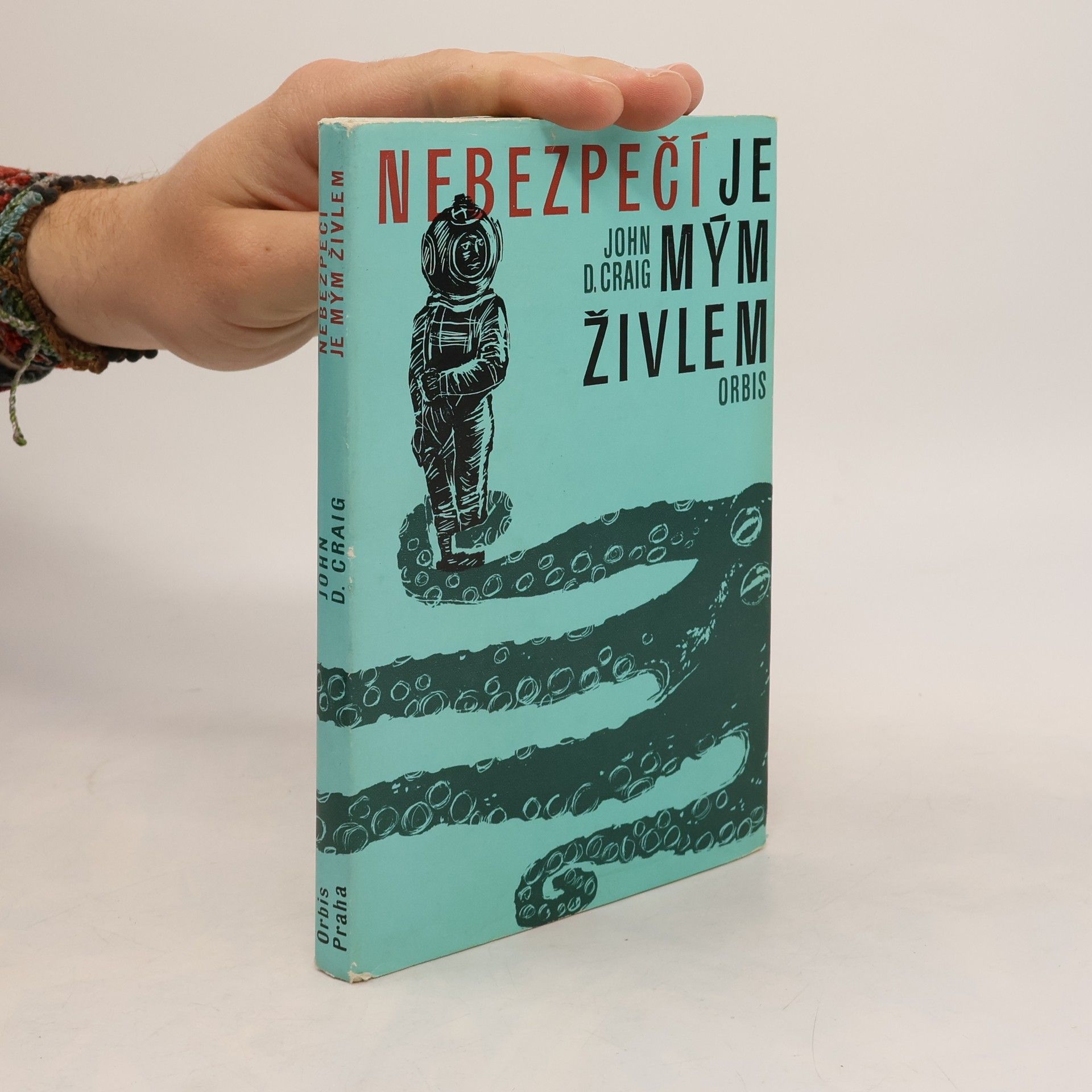 Craig John D. Nebezpečí je mým živlem