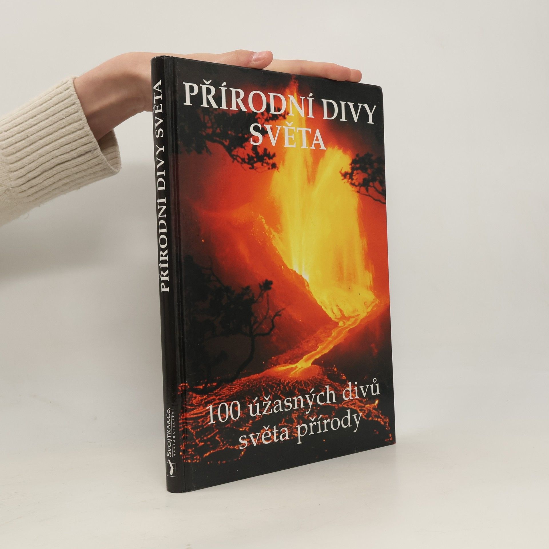 Jana Vilimovská Přírodní divy světa. 100 úžasných divů světa a přírody